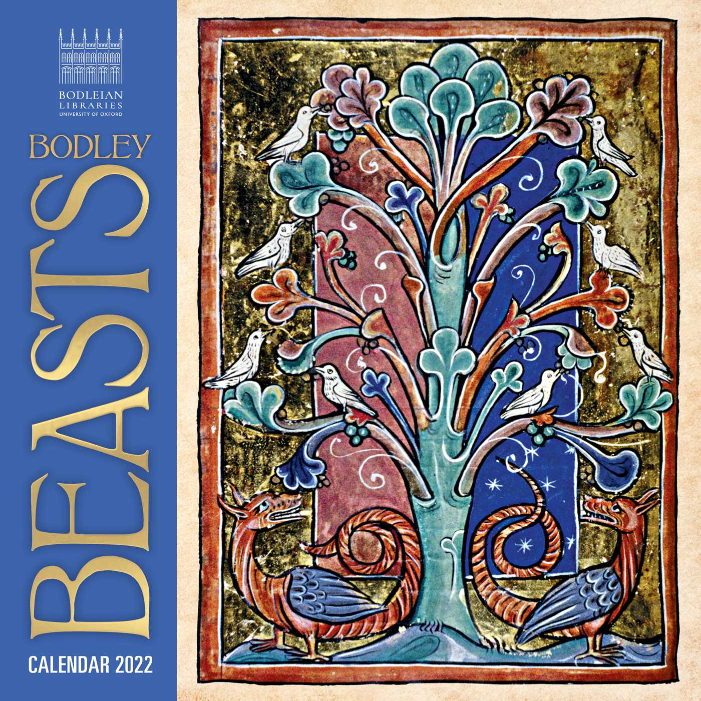 Bodleian Library - Bodley Beasts Wall Calendar 2022 (Art Calendar)