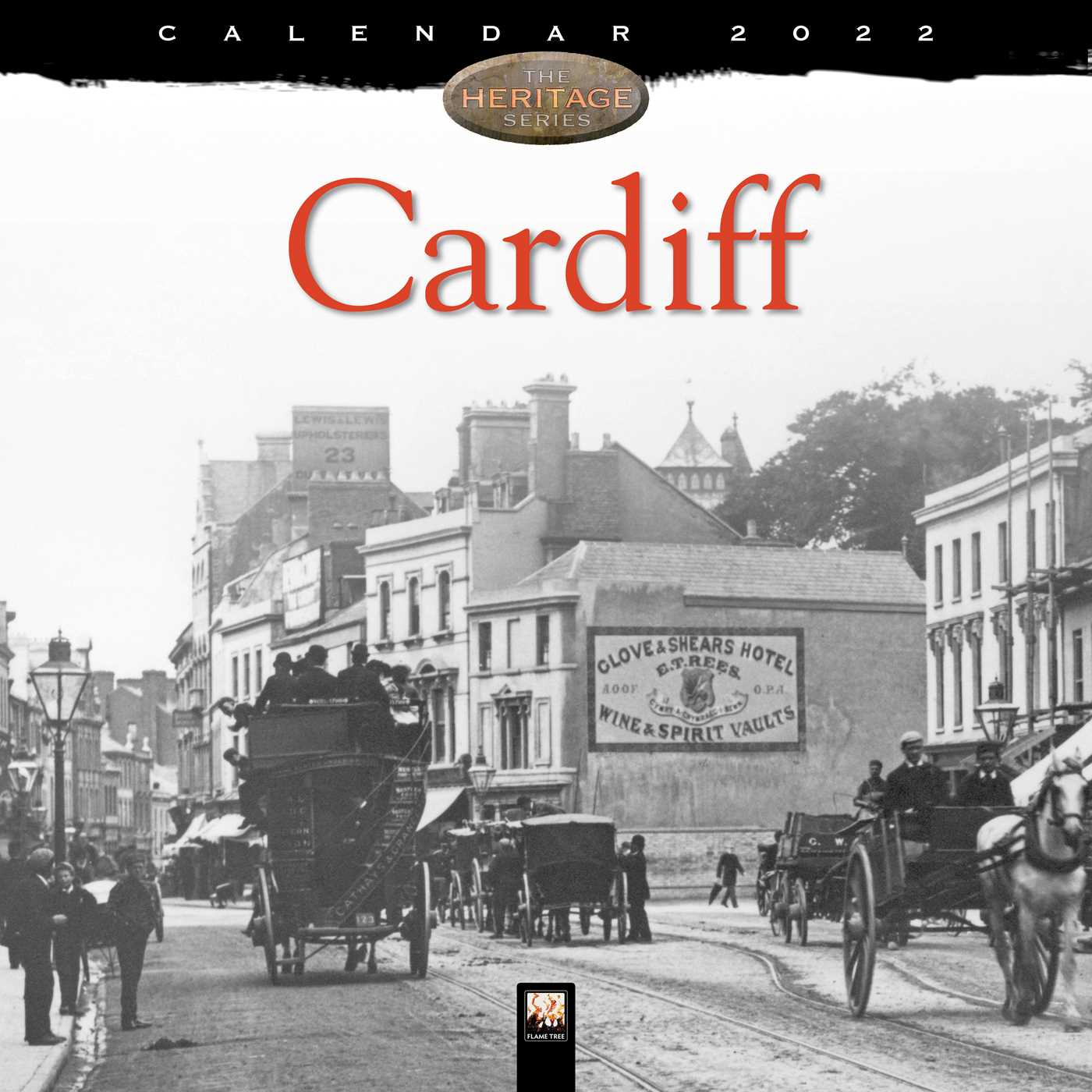 Cardiff Heritage Wall Calendar 2022 (Art Calendar)