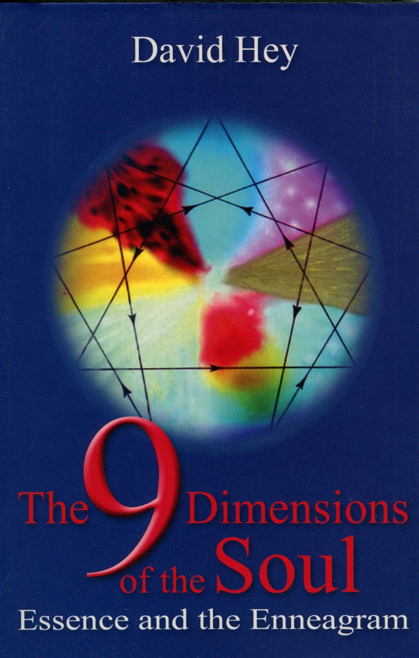 9 Dimensions of the Soul: Essence and the Enneagram