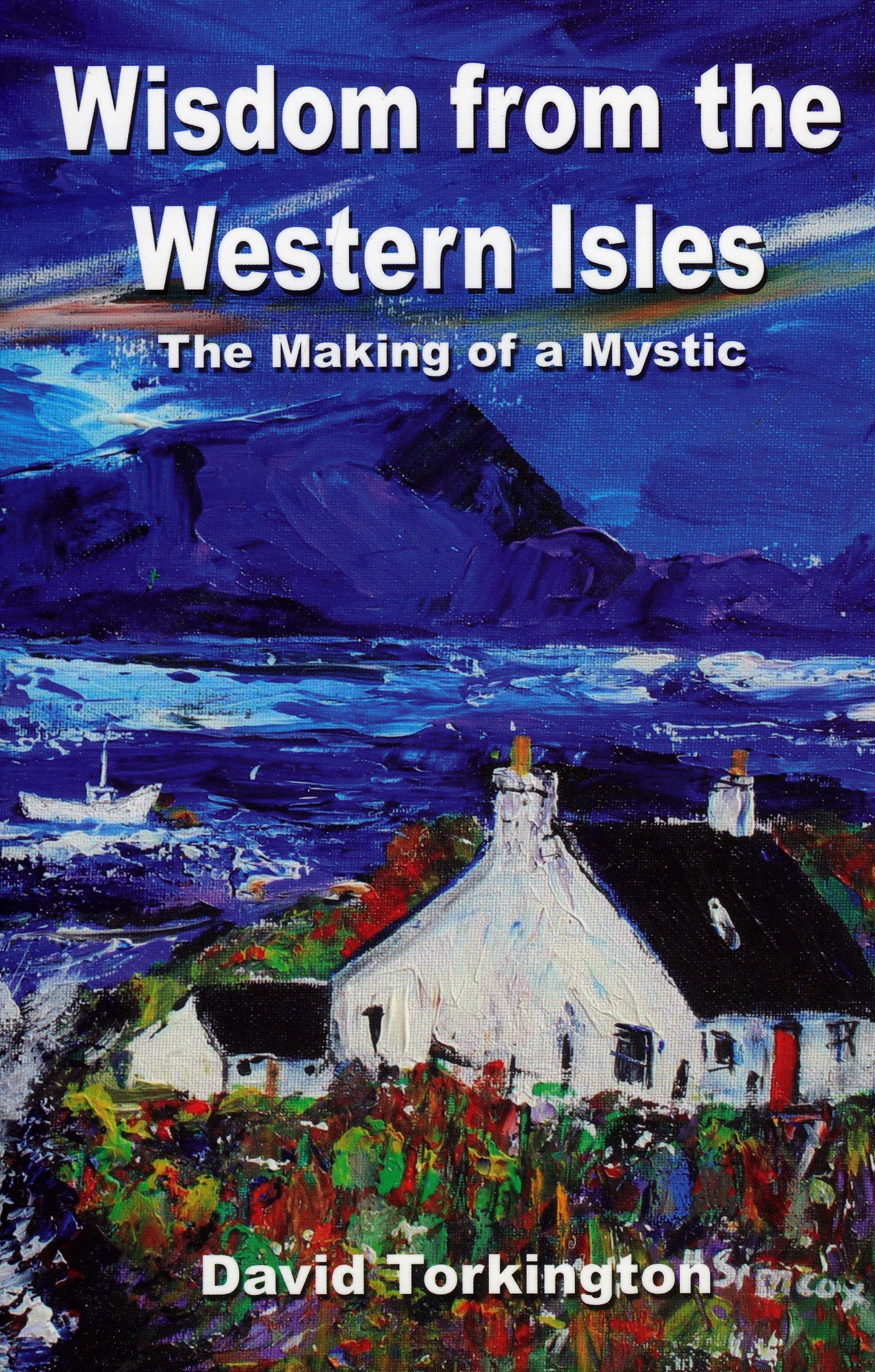 Wisdom from the Western Isles