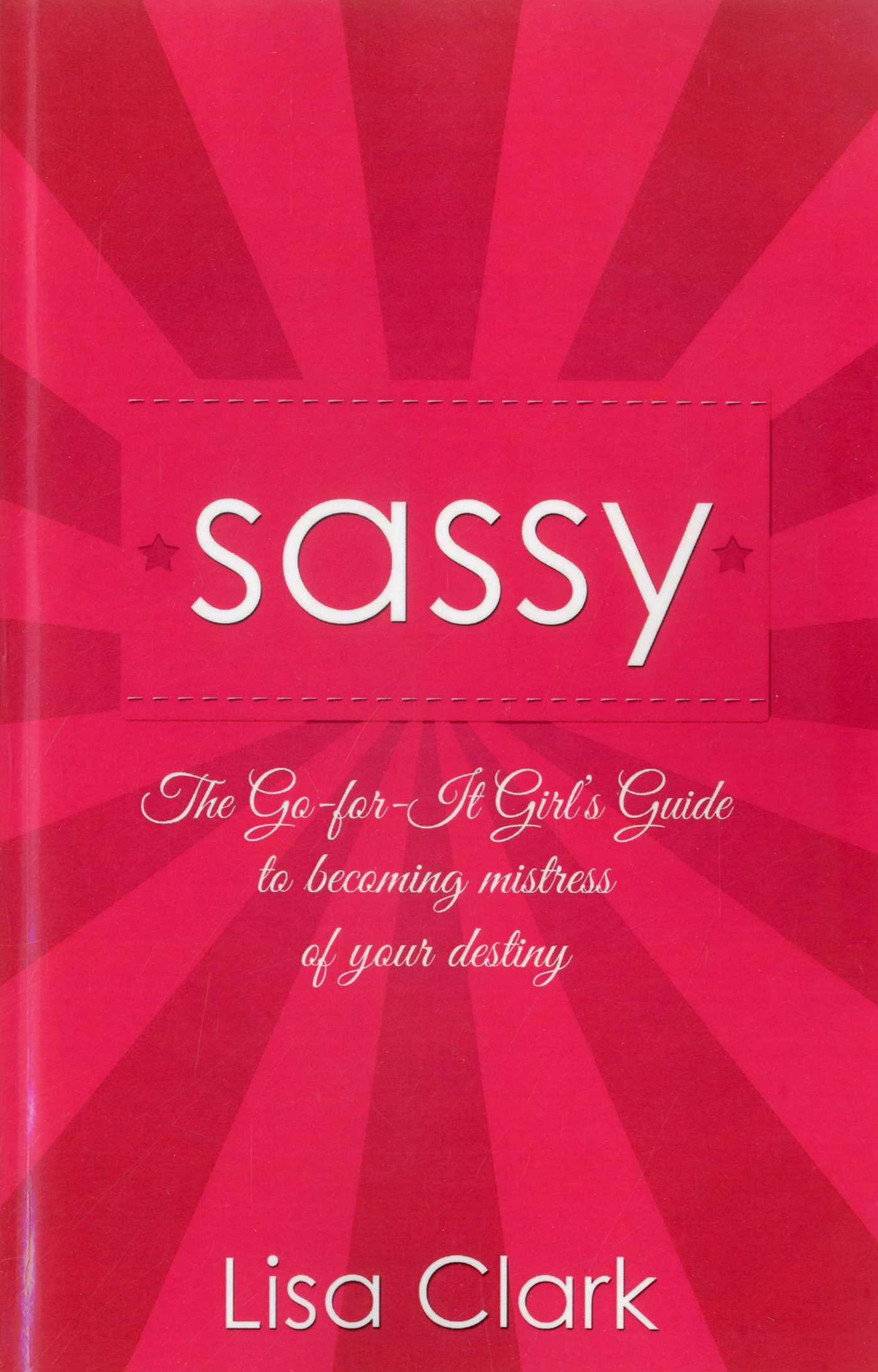 Sassy