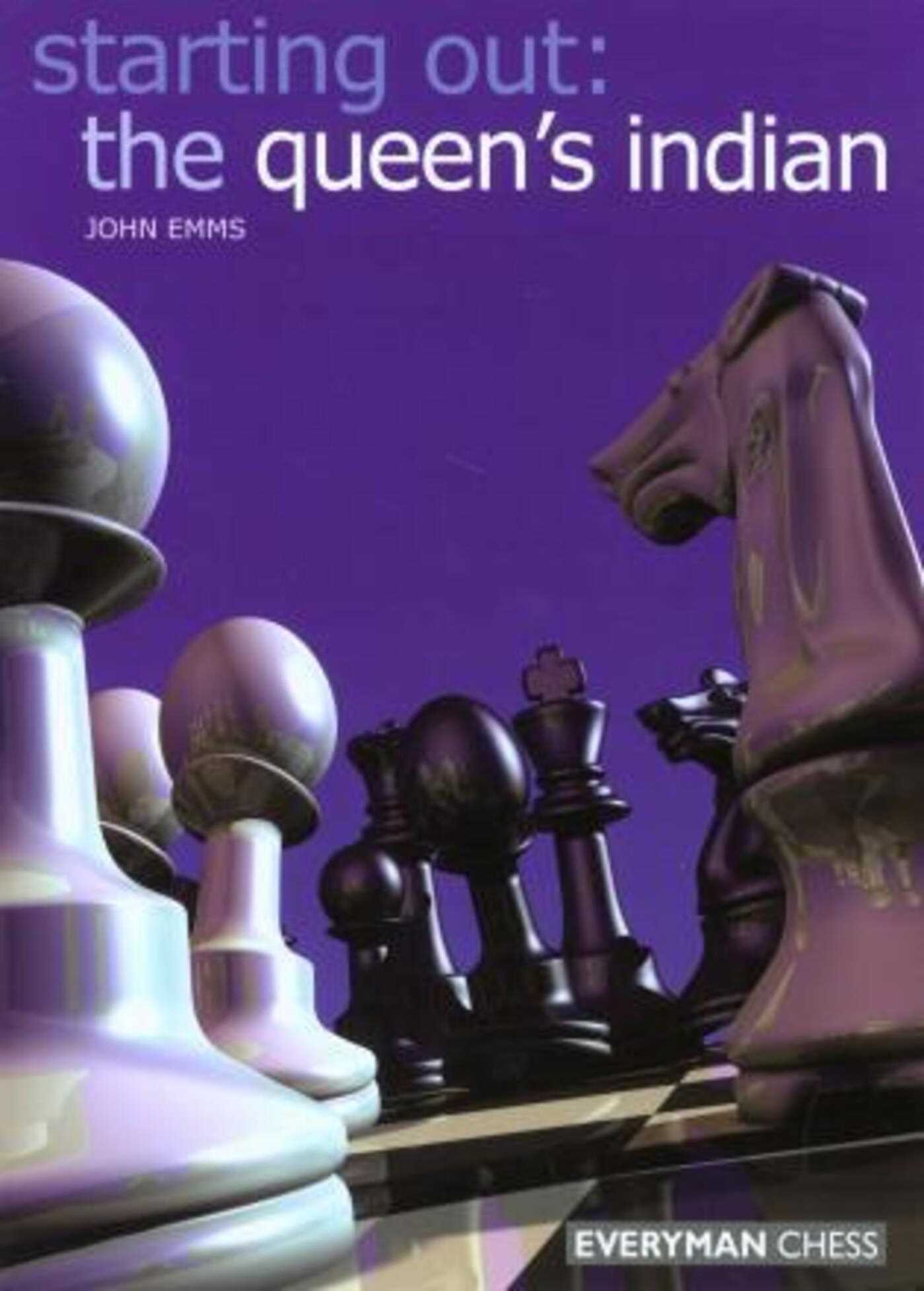 Starting Out: The Queen's Indian