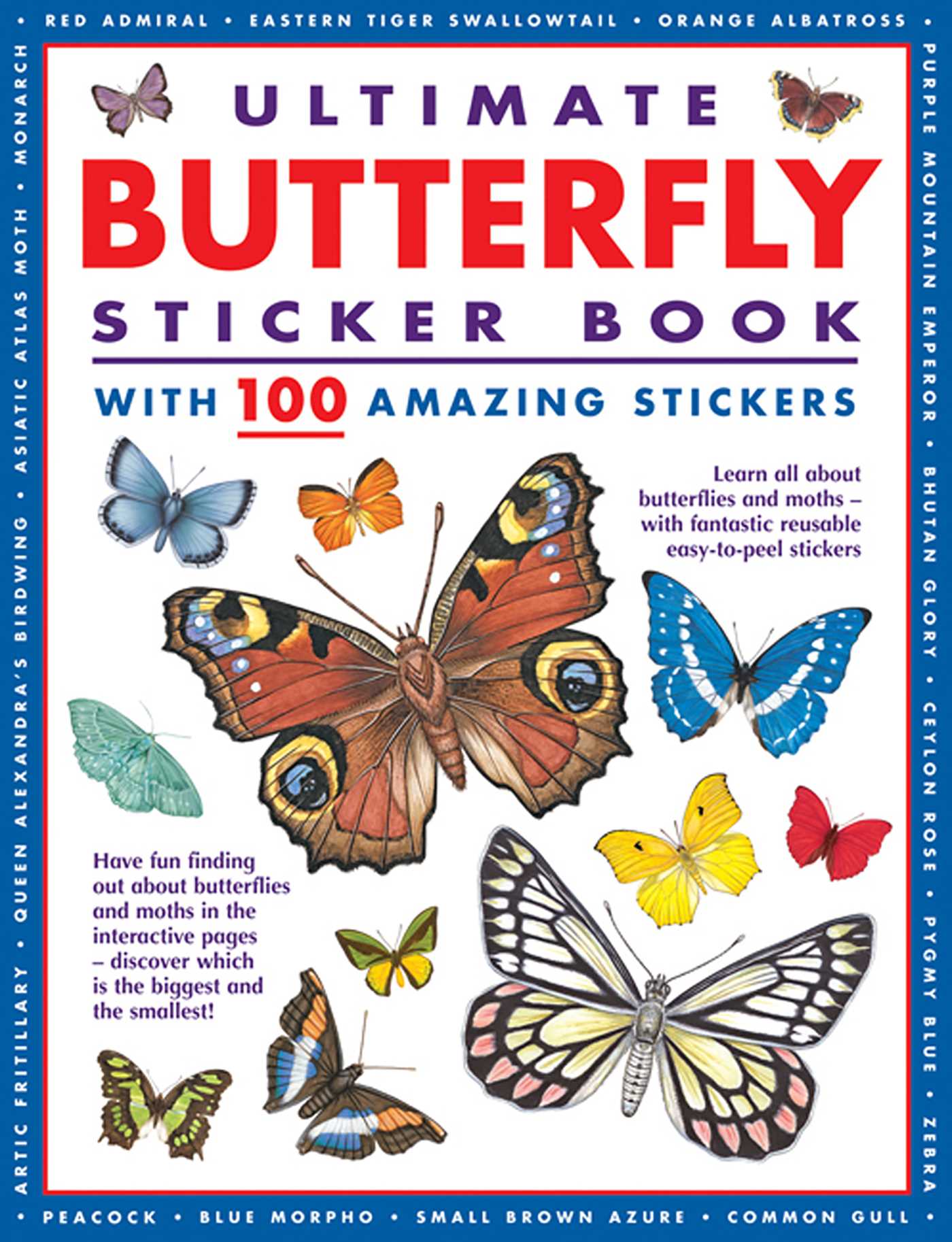 Ultimate Butterfly Sticker Book with 100 Amazing Stickers
