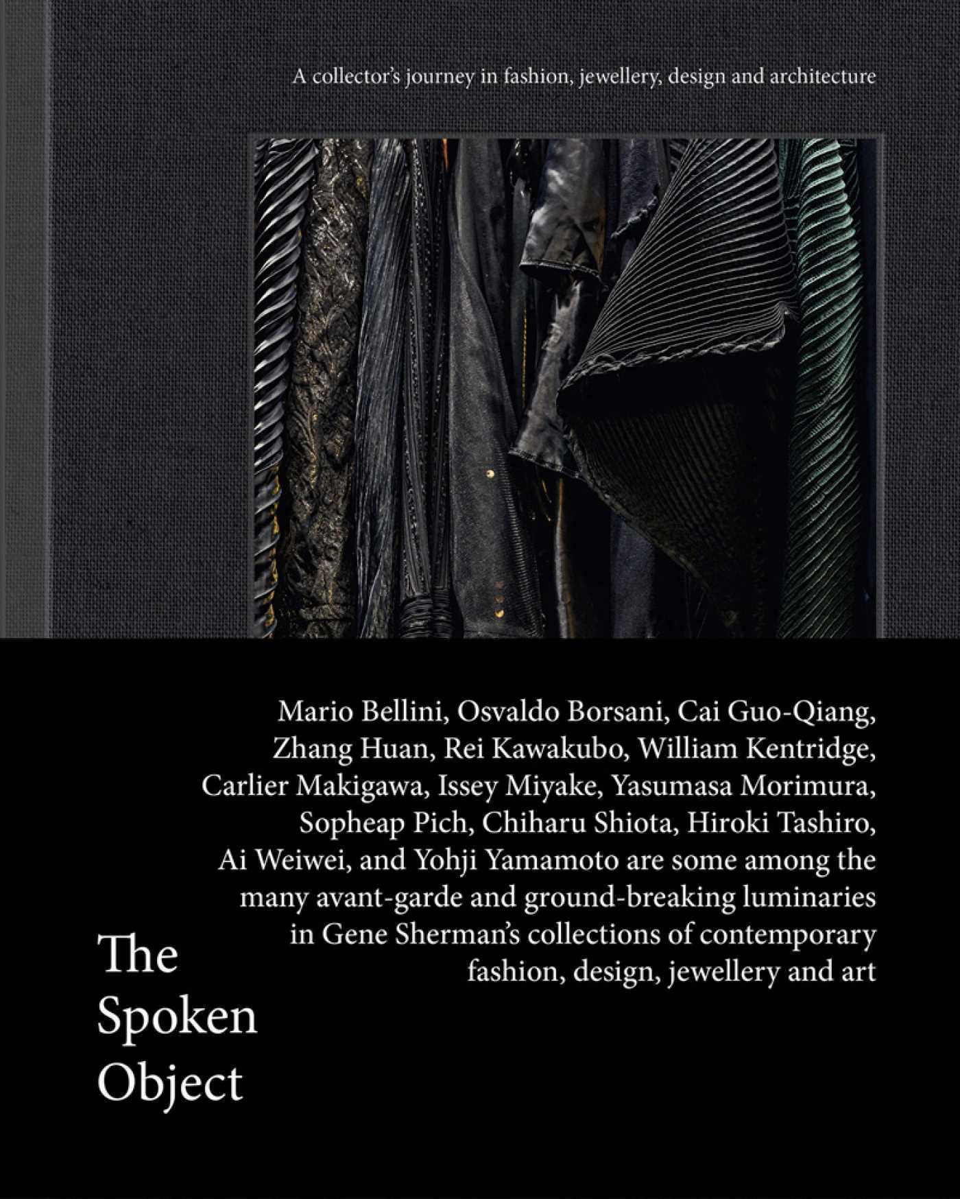 Spoken Object: A collector's journey in fashion, jewellery, design and architecture