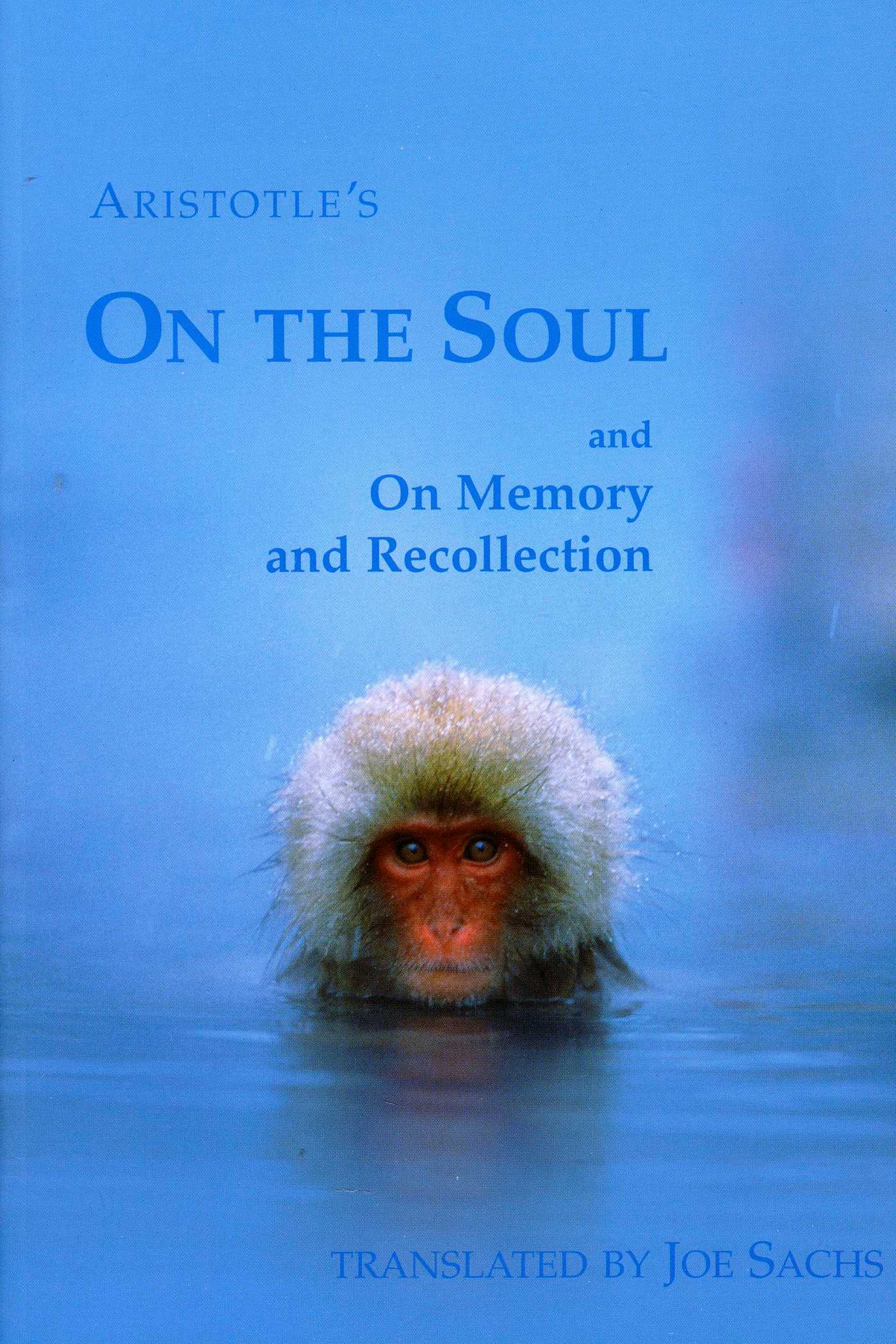 On the Soul and On Memory and Recollection