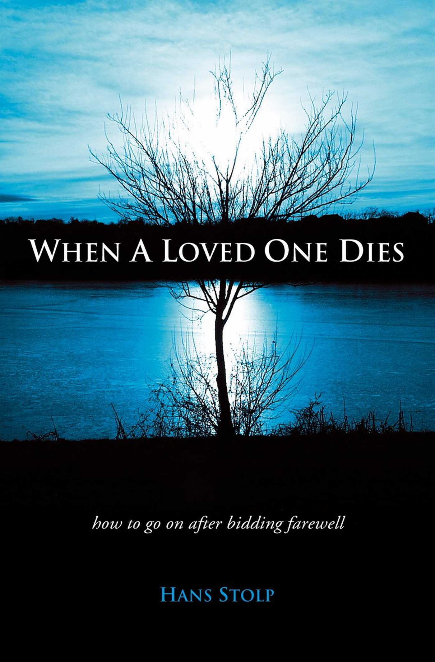 When A Loved One Dies