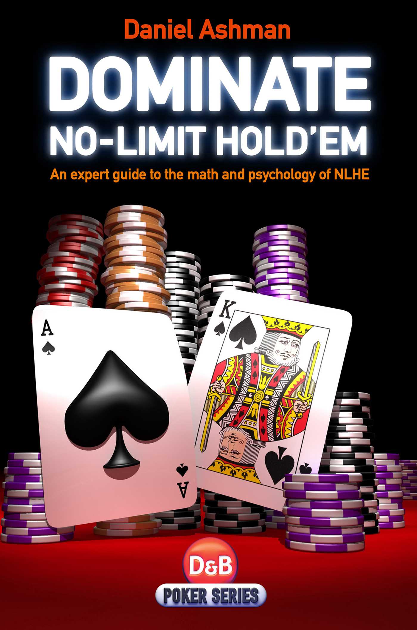 Dominate No-Limit Hold'em
