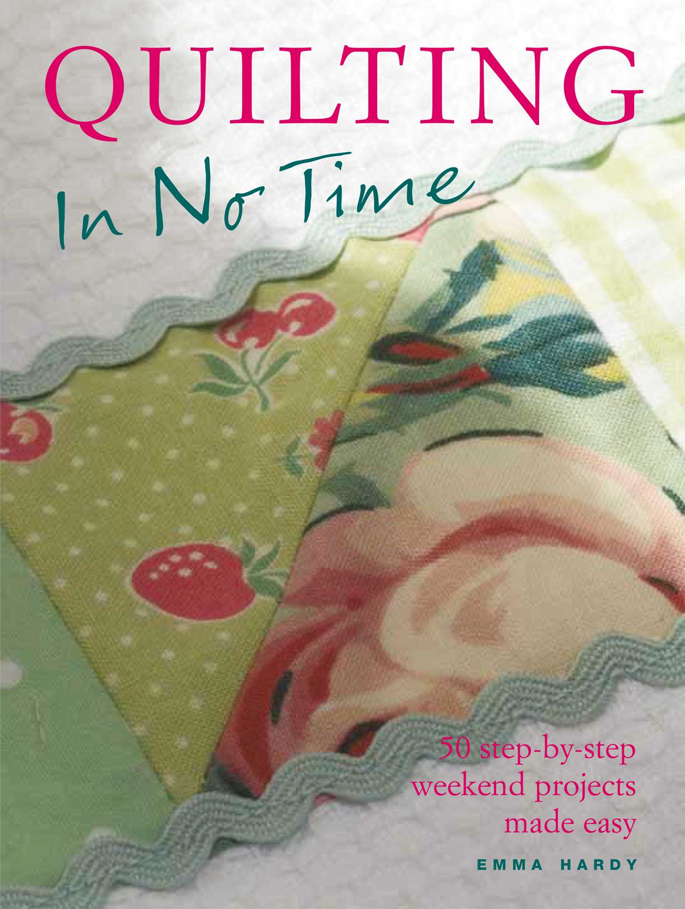 Quilting in No Time