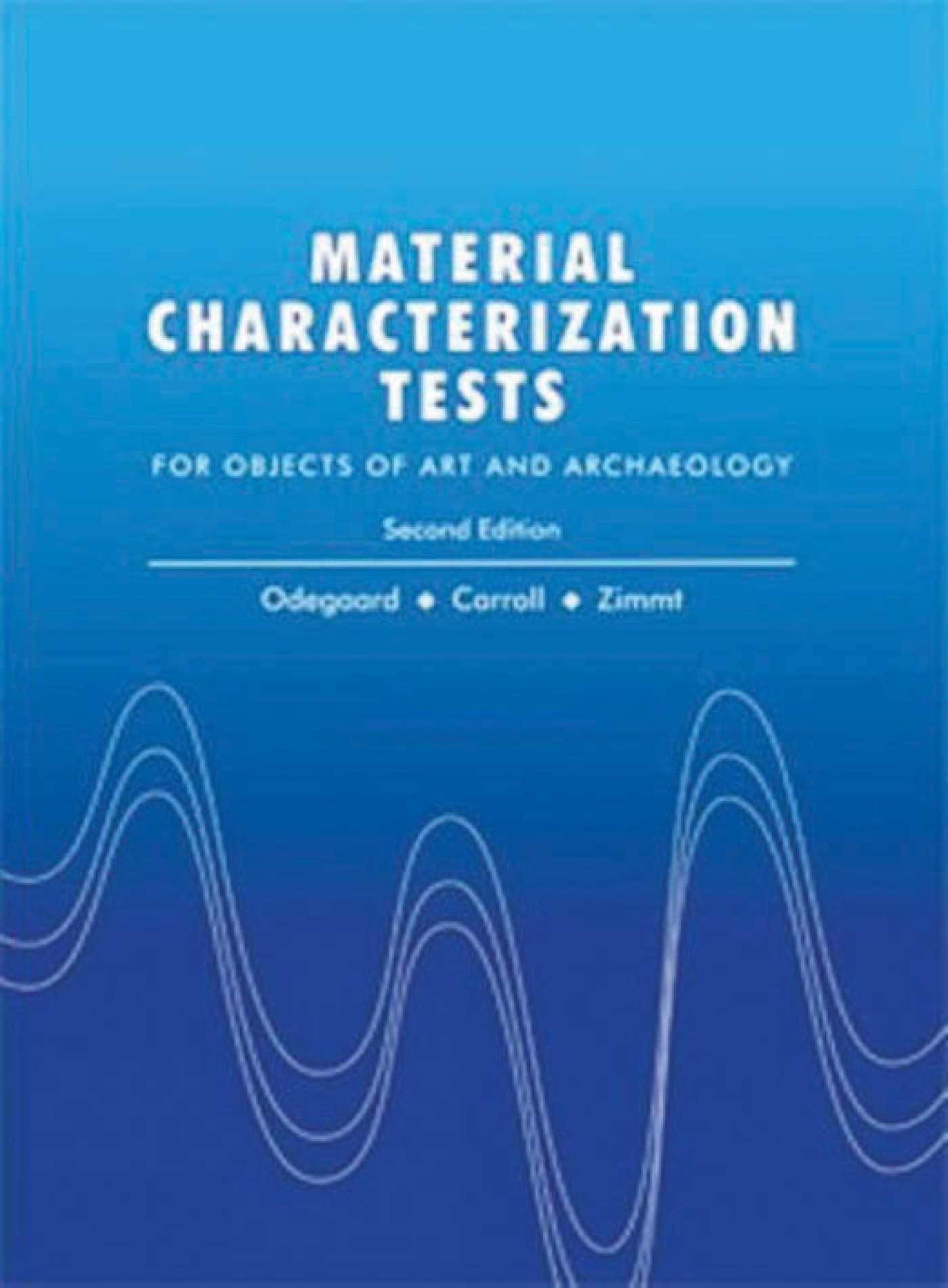 Material Characterization Tests