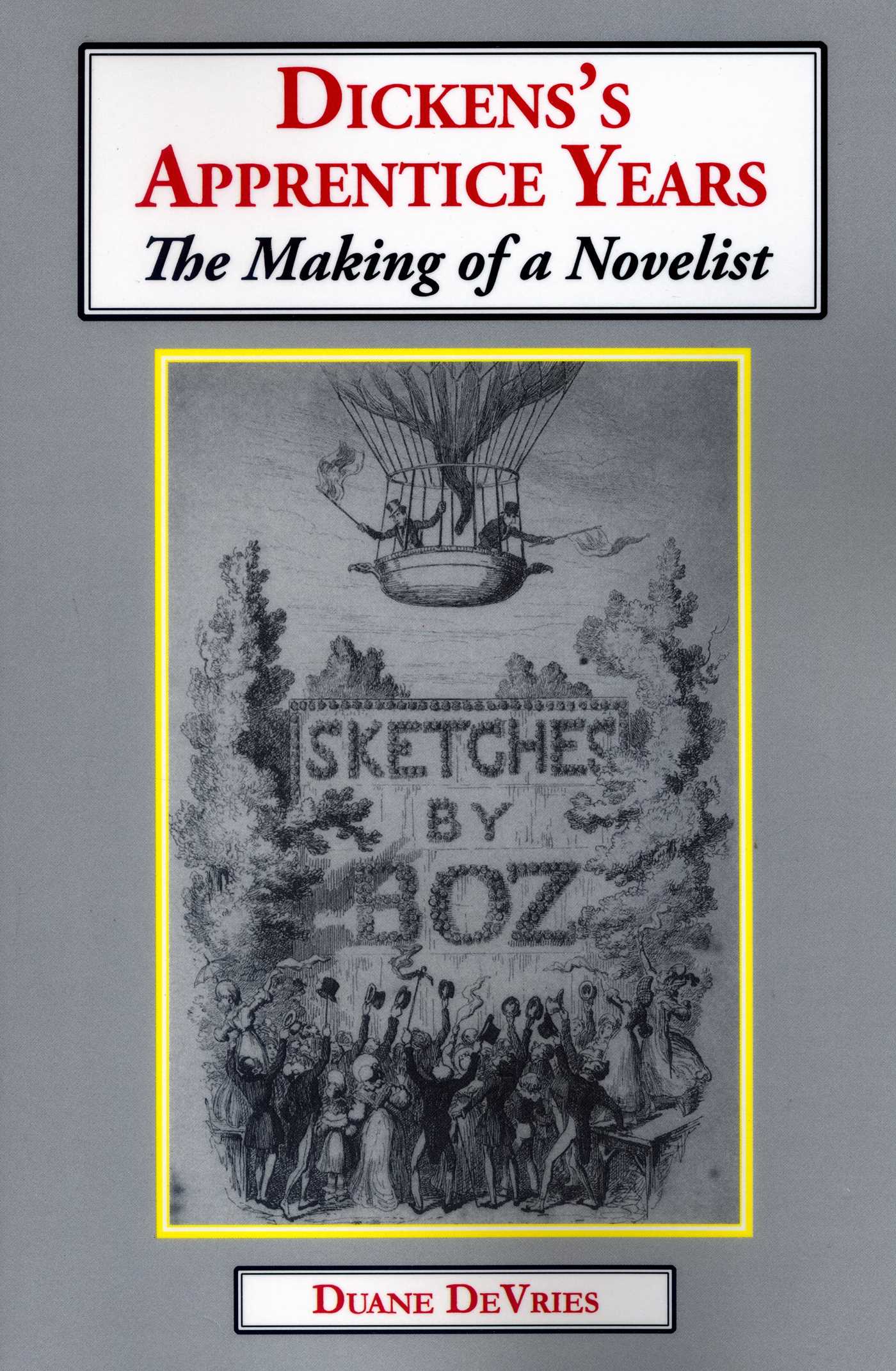 Dickens's Apprentice Years