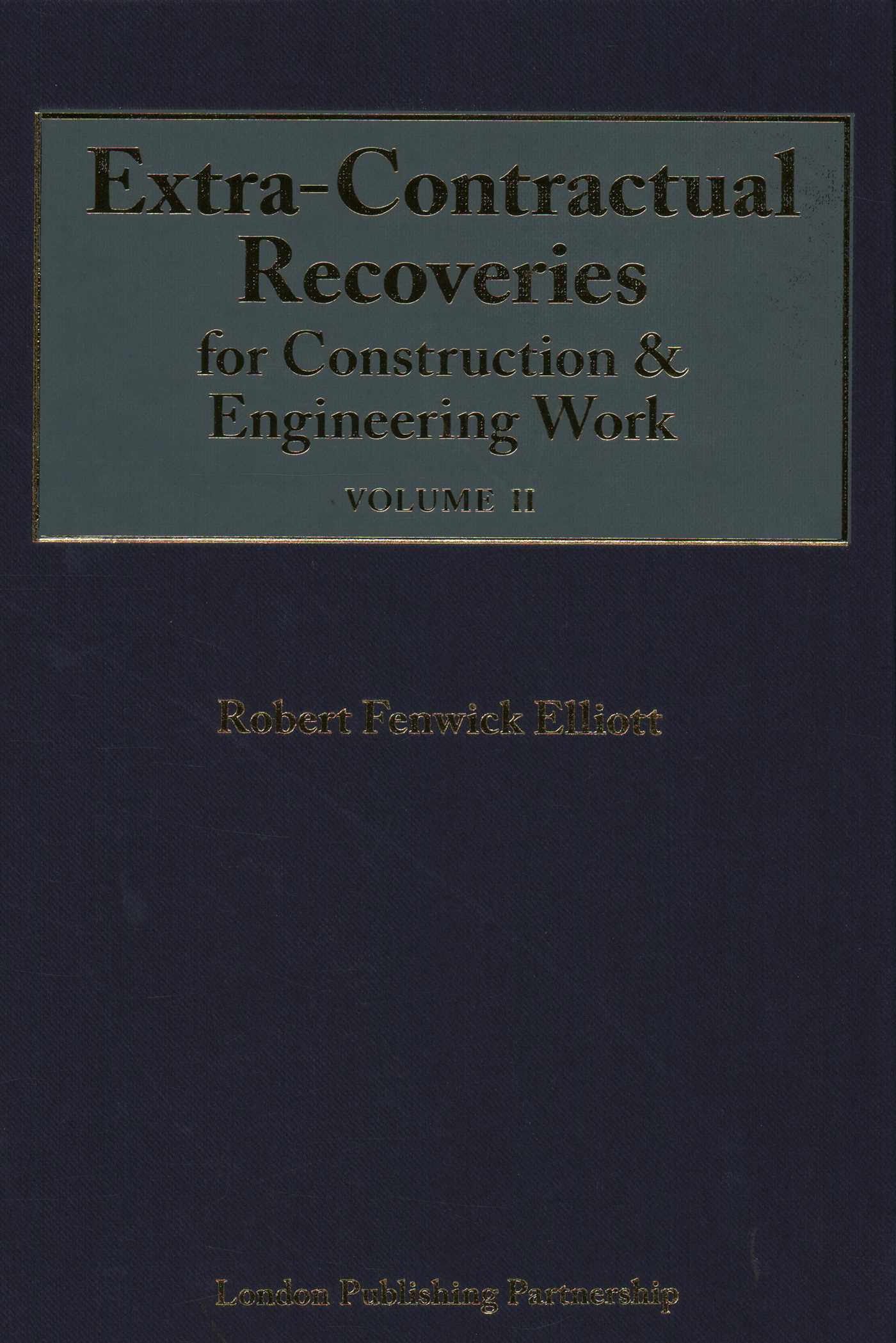 Extra-Contractual Recoveries for Construction & Engineering Work