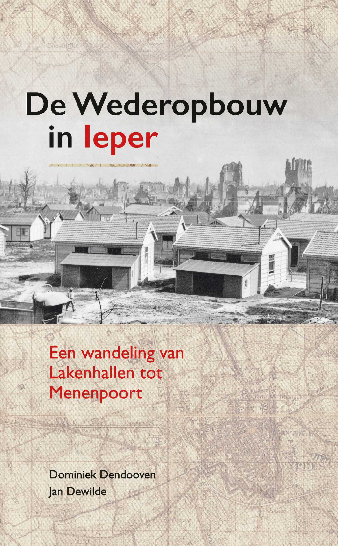 De Wederopbouw in leper