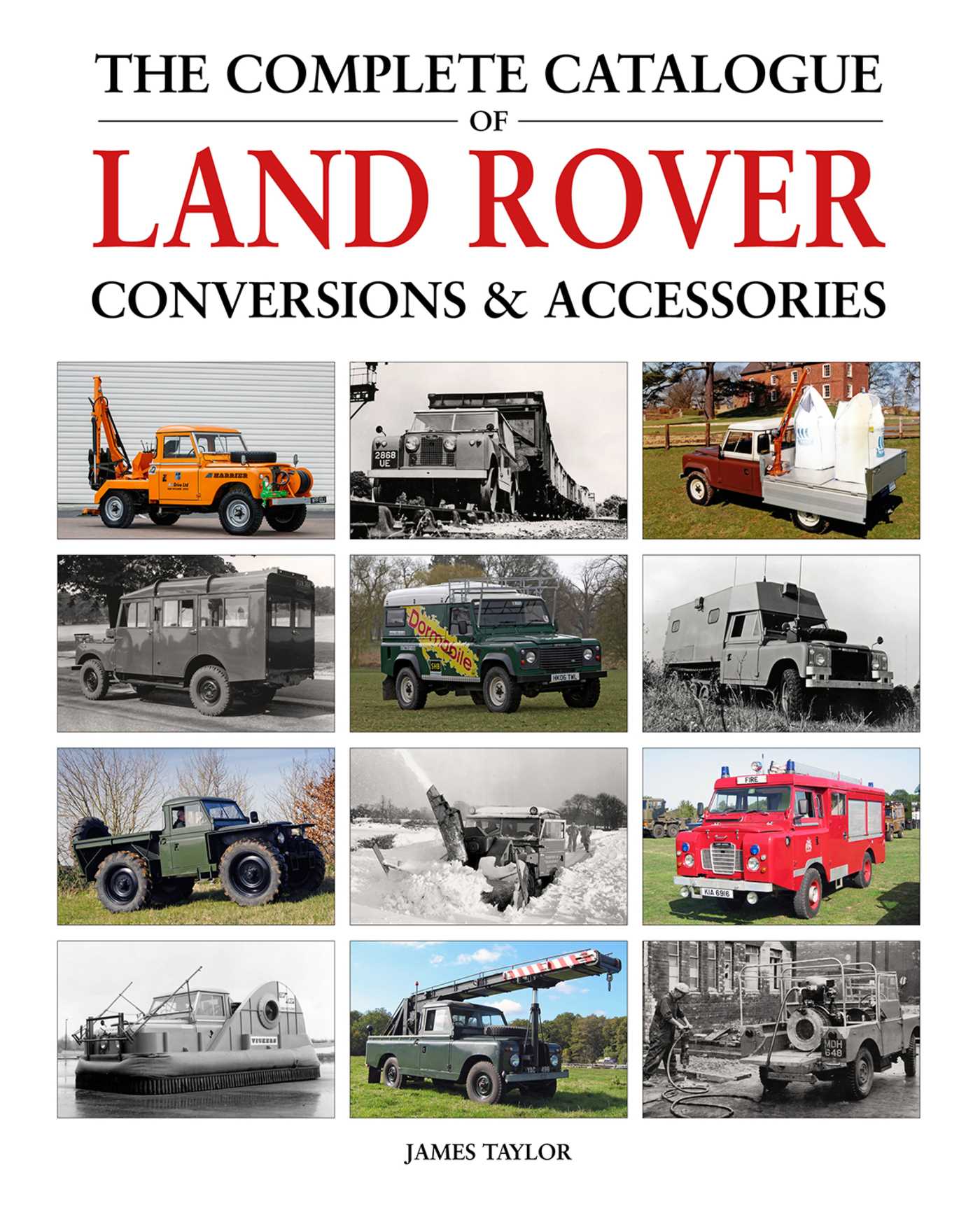 Complete Catalogue of Land Rover Conversions & Accessories