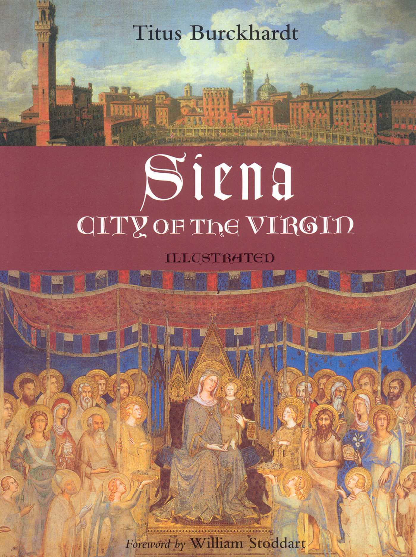 Siena, City of the Virgin