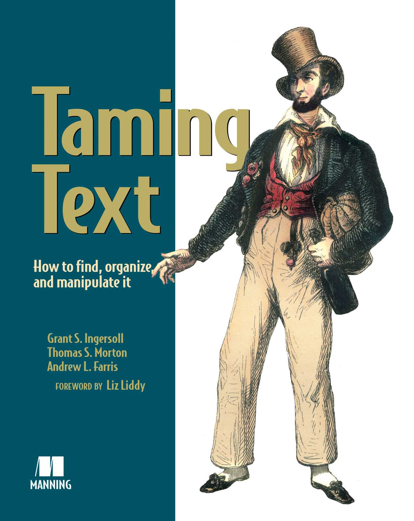 Taming Text