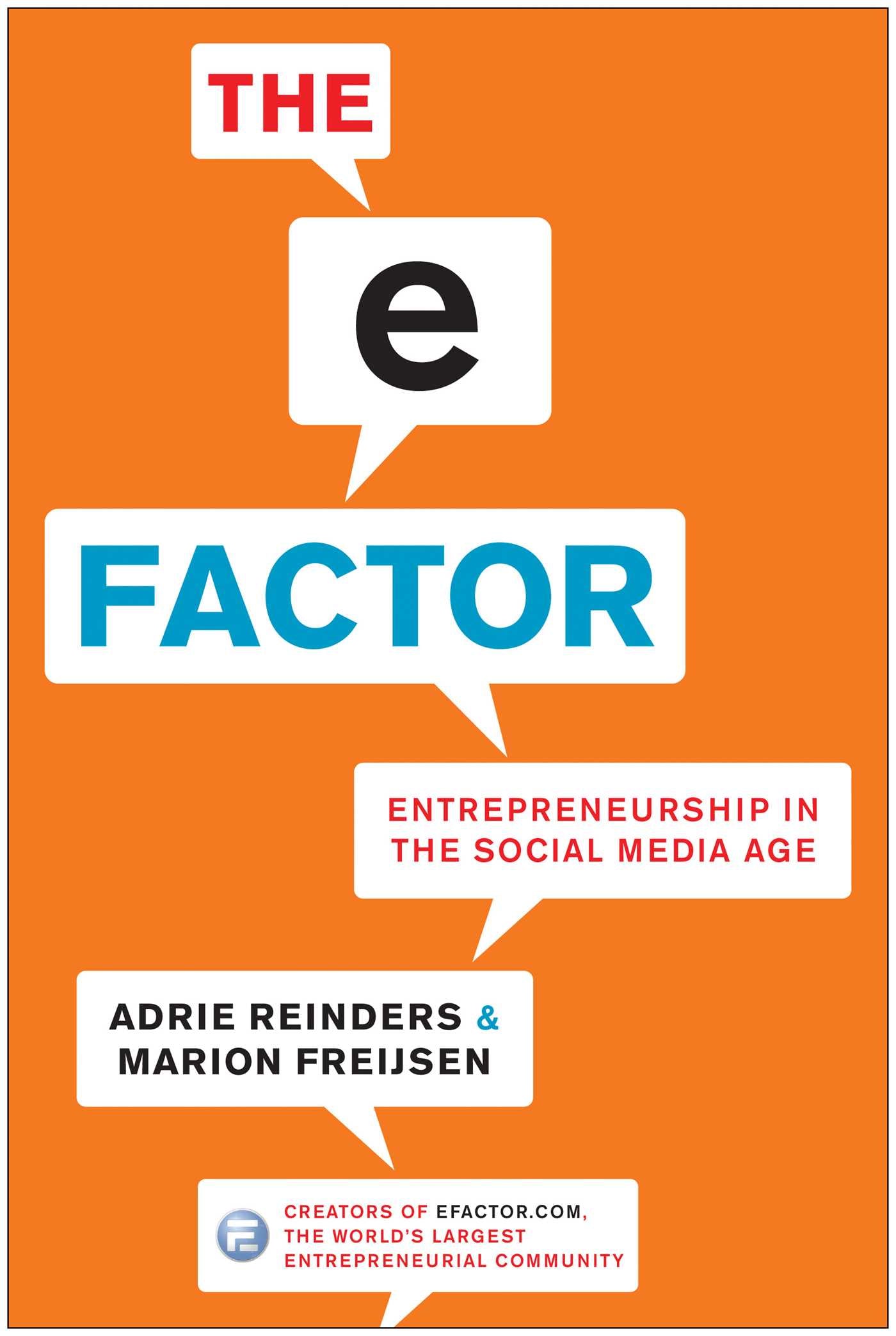 E-Factor: Entrepreneurship in the Social Media Age