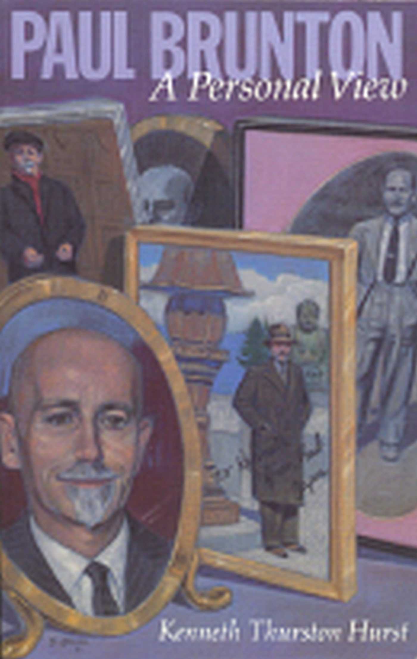 Paul Brunton: A Personal View