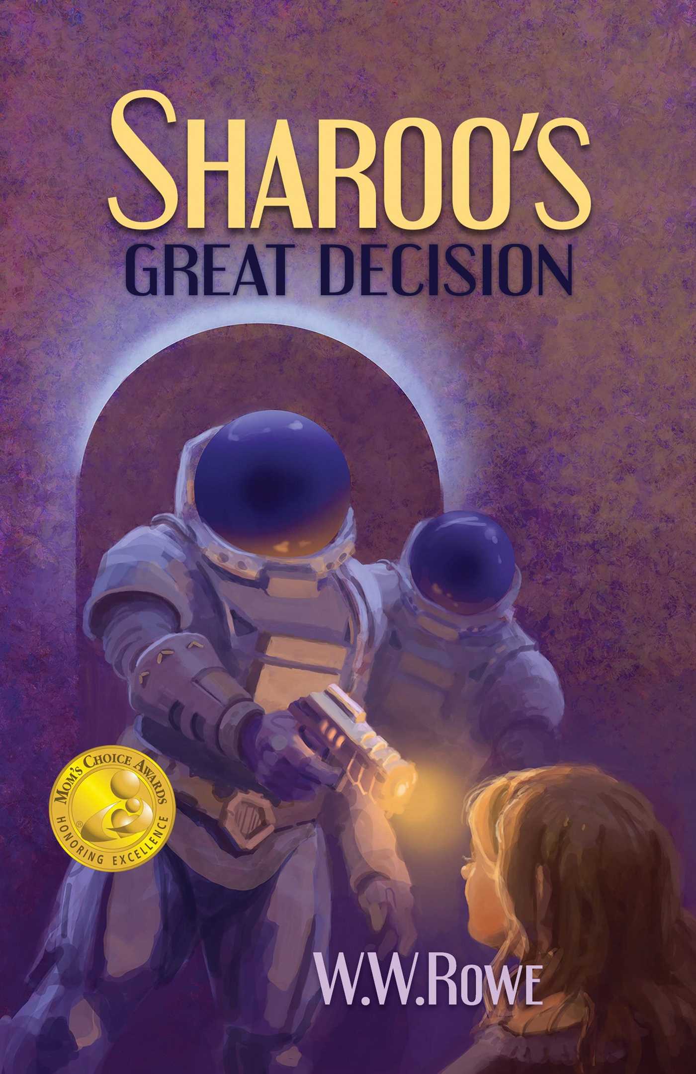 Sharoo's Great Decision