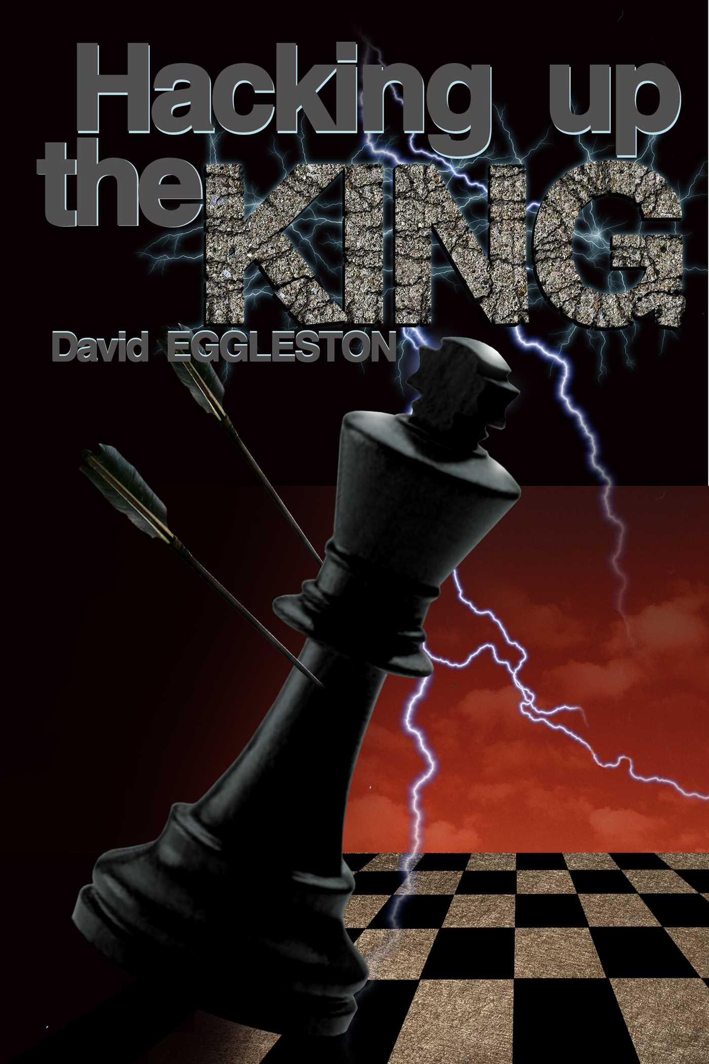 Hacking Up the King