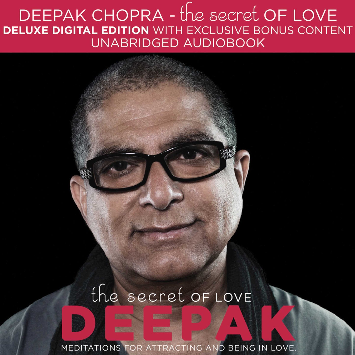 Secret of Love: Meditations for Attracting and Being in Love
