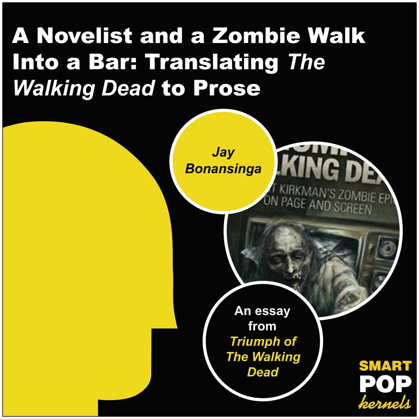 Novelist and a Zombie Walk Into a Bar: Translating The Walking Dead to Prose