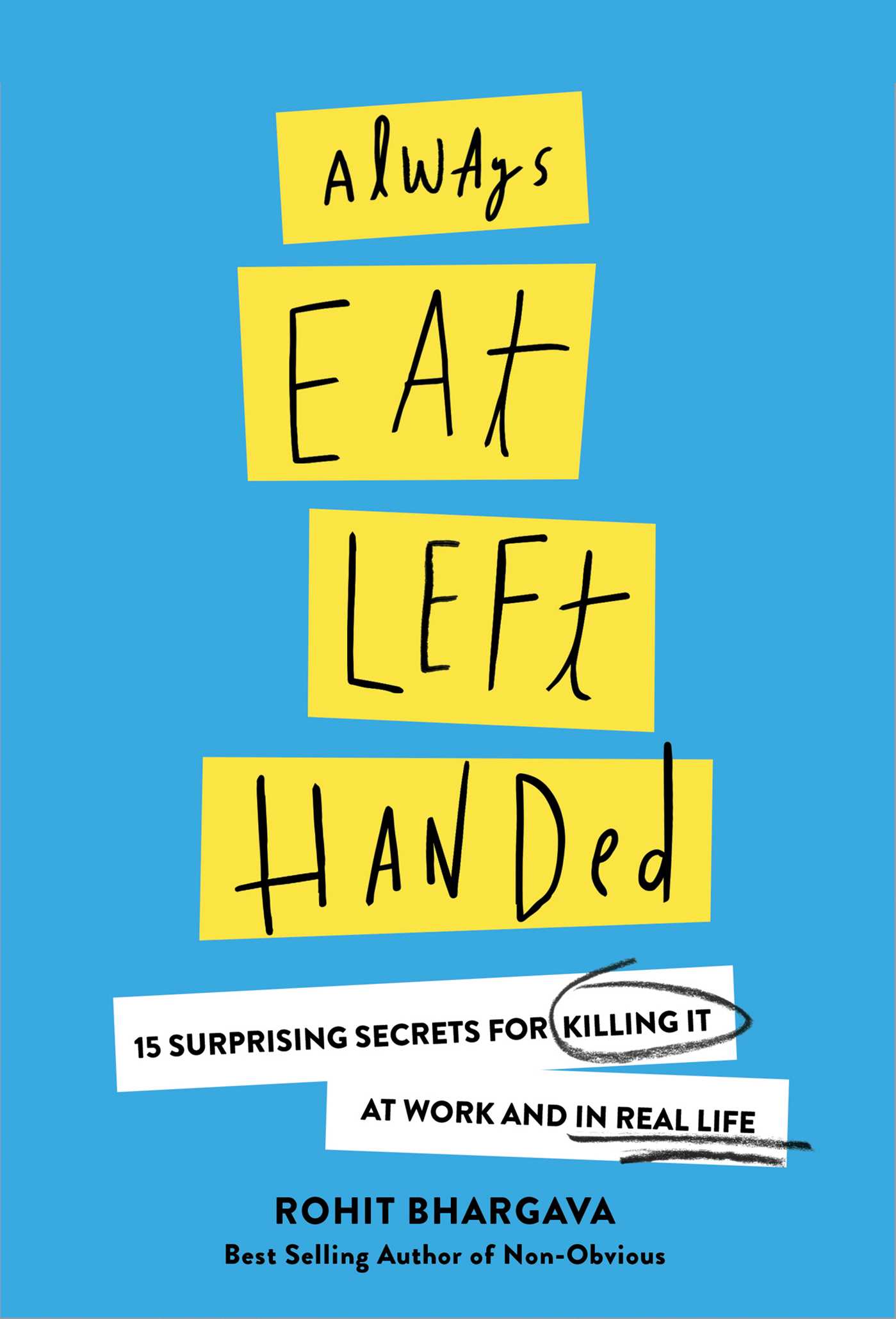Always Eat Left Handed