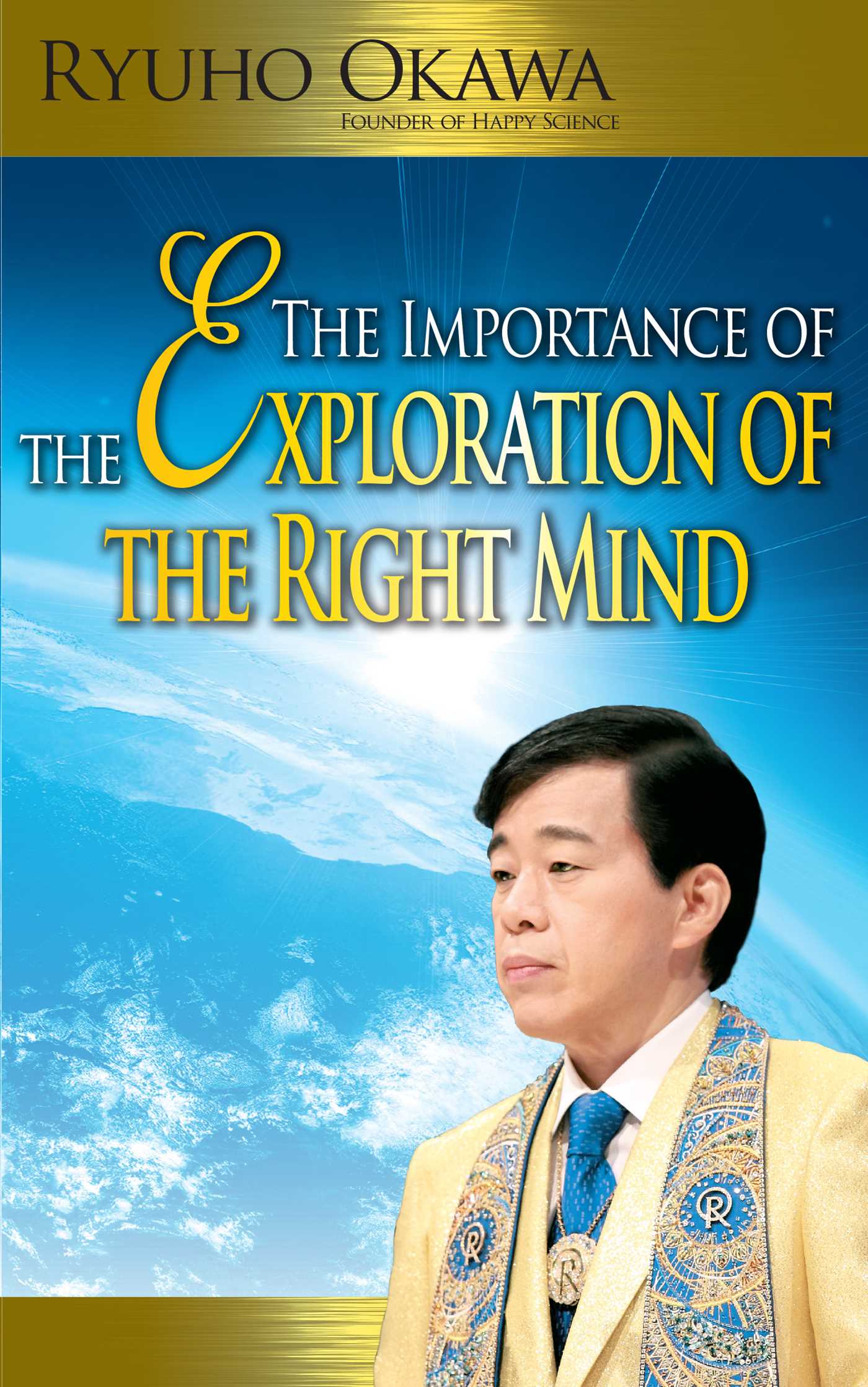 Importance of the Exploration of the Right Mind