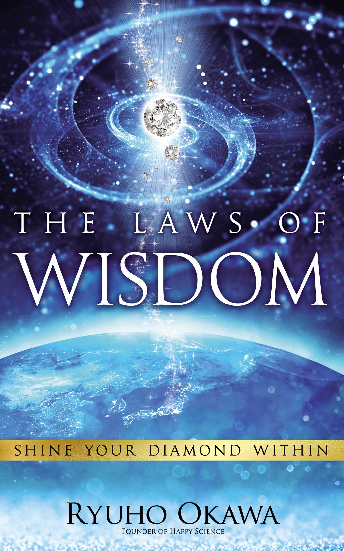Laws of Wisdom: Shine Your Diamond Within