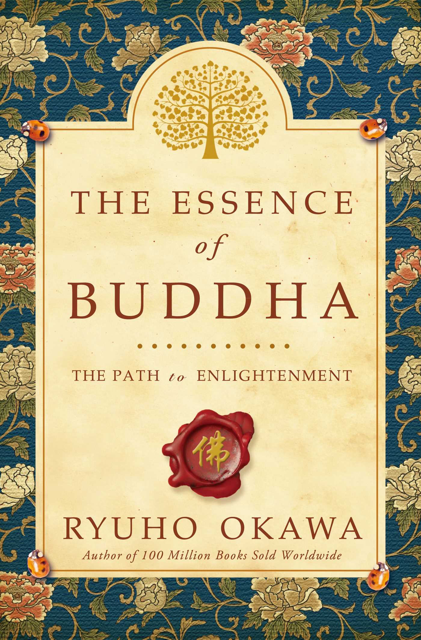 Essence of Buddha: The Path to Enlightenment