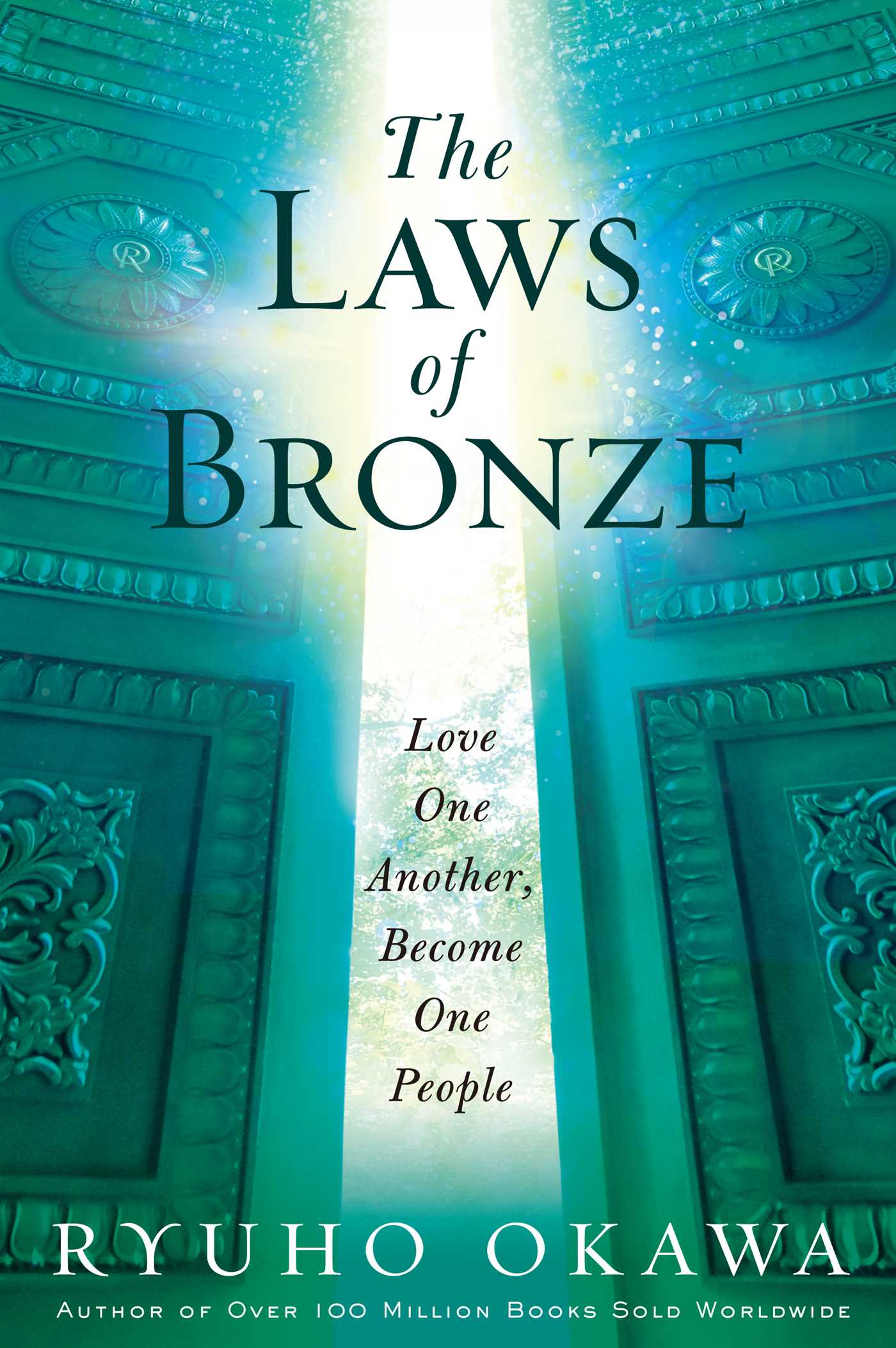 Laws of Bronze: Love One Another, Become One People