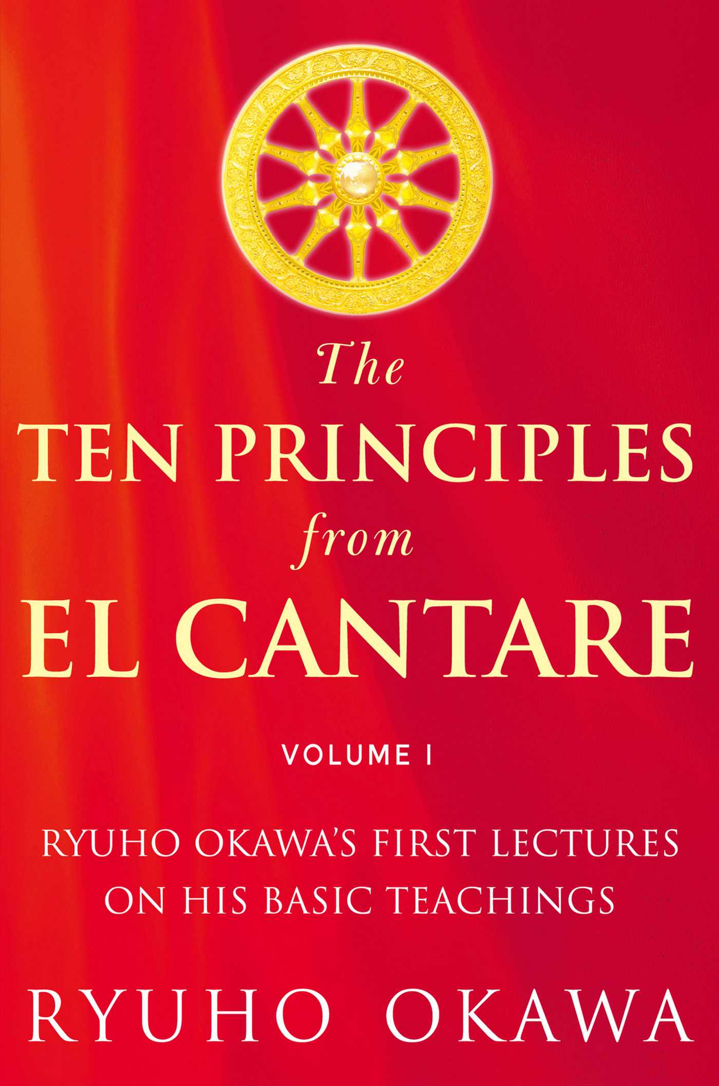 Ten Principles from El Cantare