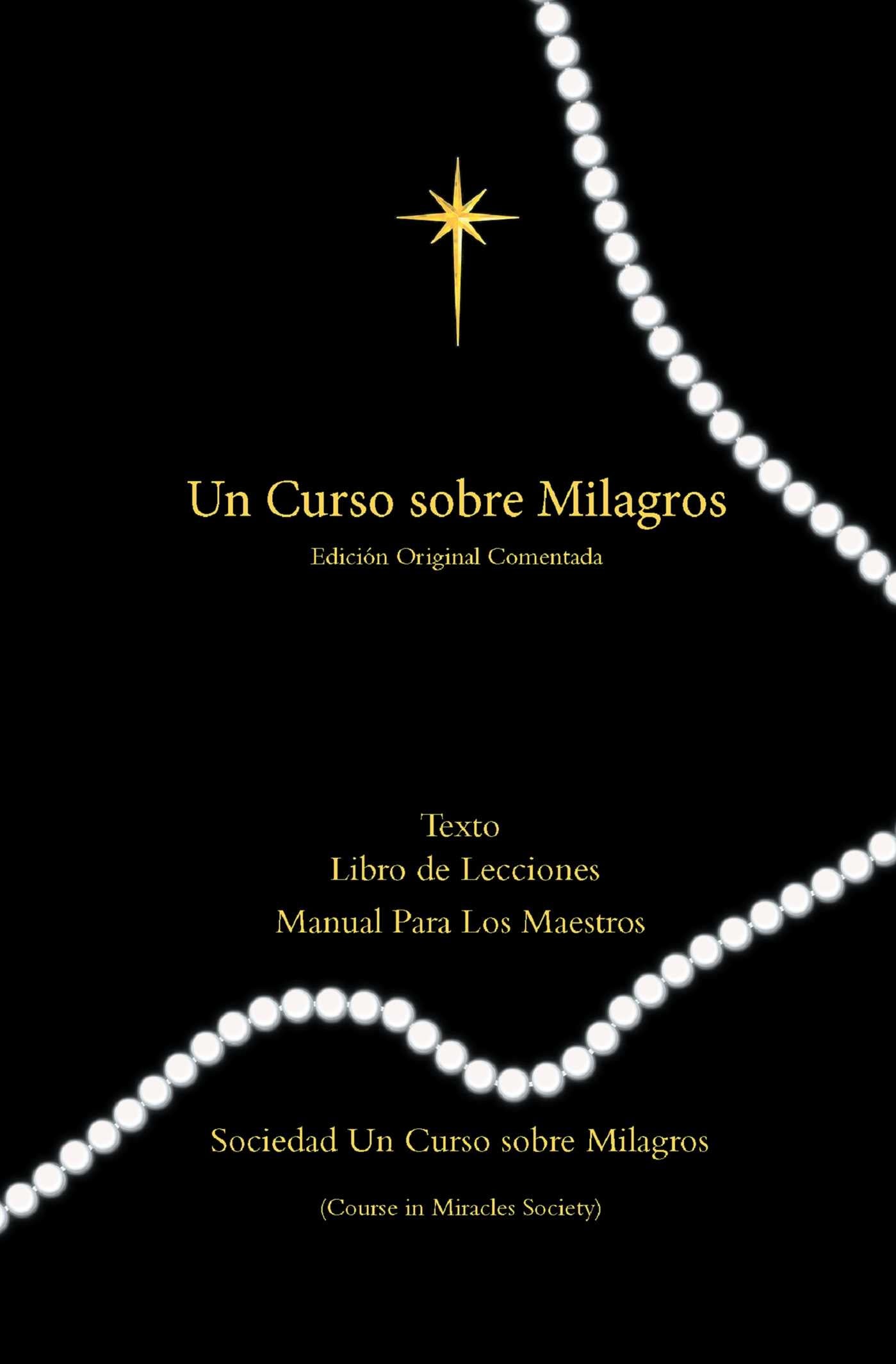 Curso Sobre Milagros Edicion Original Comentada
