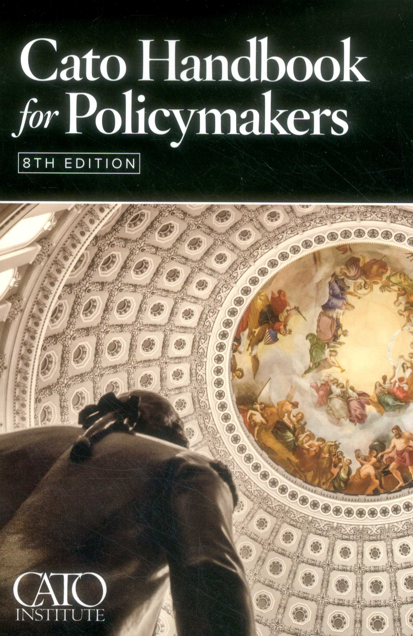 Cato Handbook for Policymakers