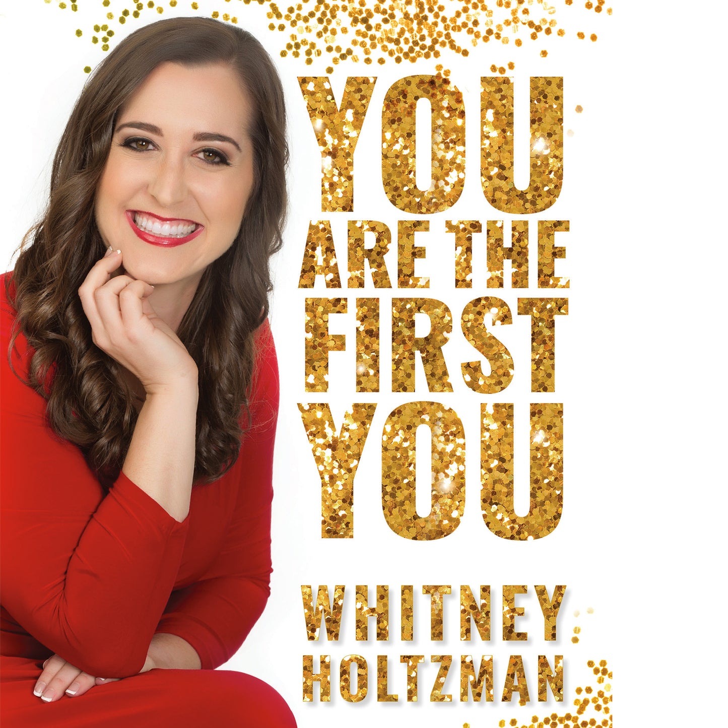 You Are The First You