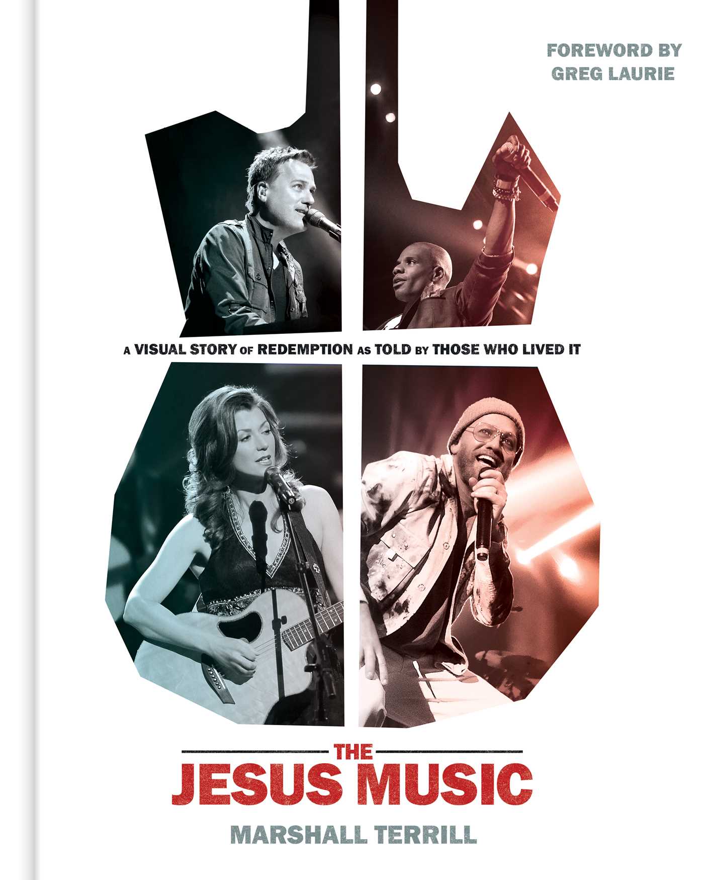 Jesus Music: A Visual Story of Redemption as Told by Those Who Lived It