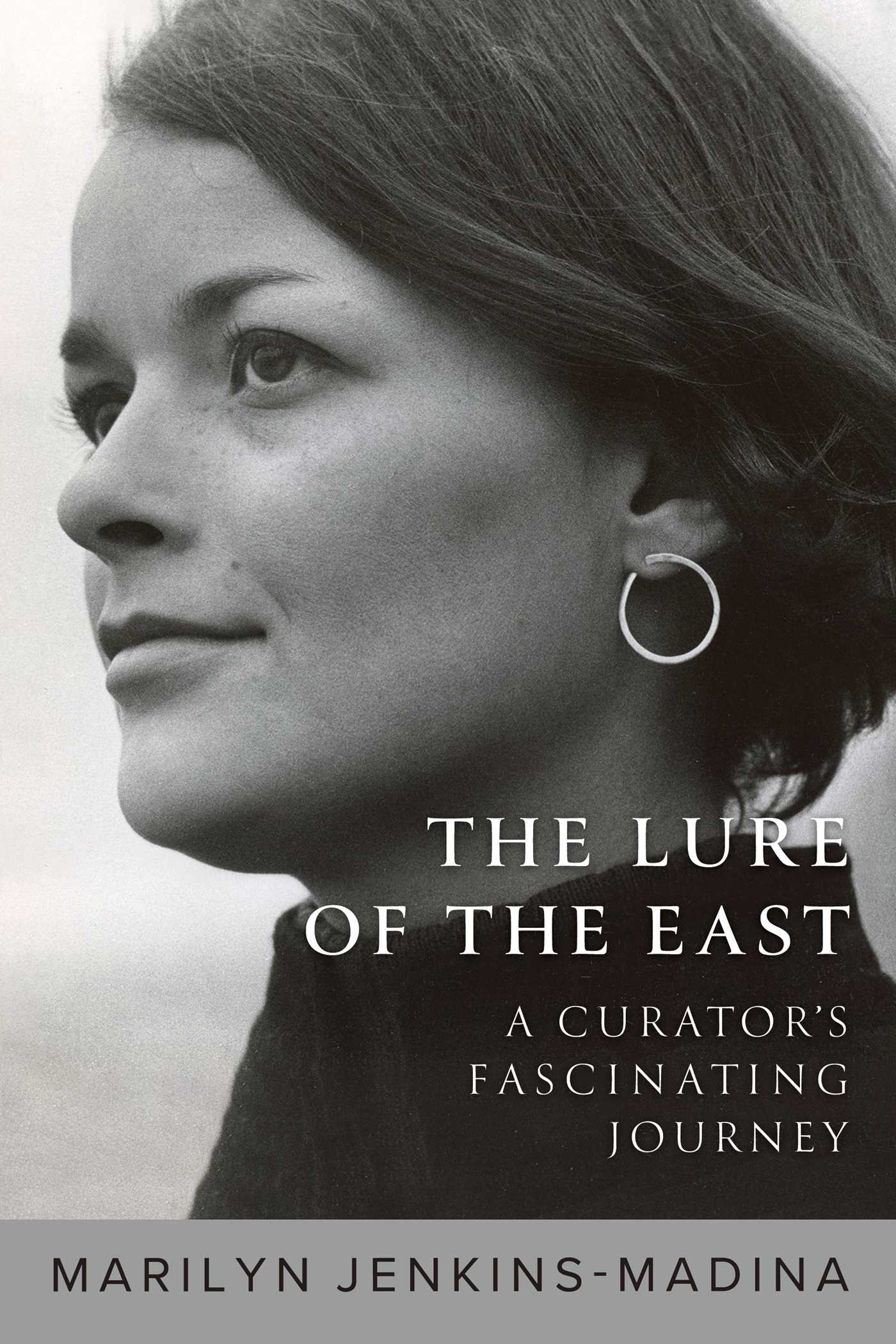 Lure of the East: A Curator's Fascinating Journey