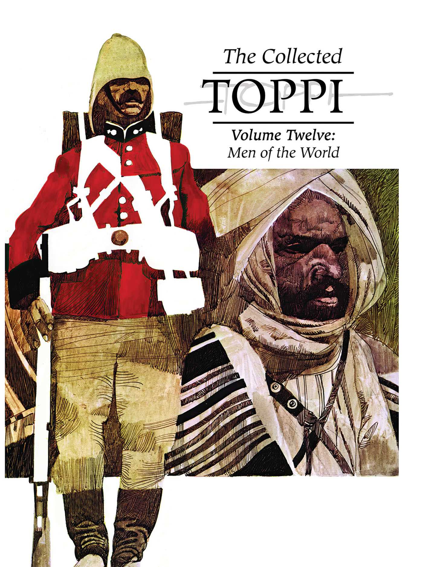 Collected Toppi Vol. 12: Men of the World