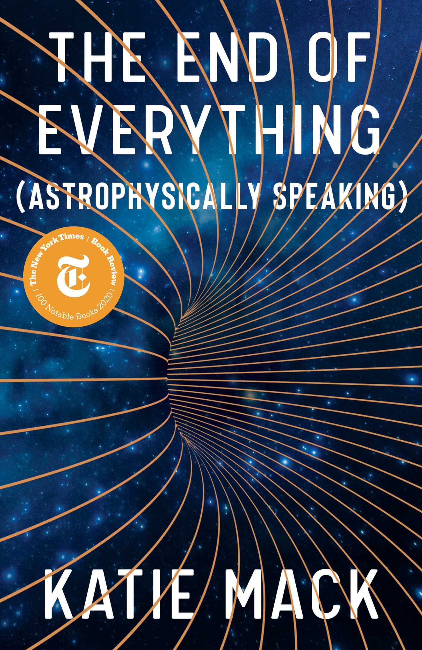 End of Everything: (Astrophysically Speaking)