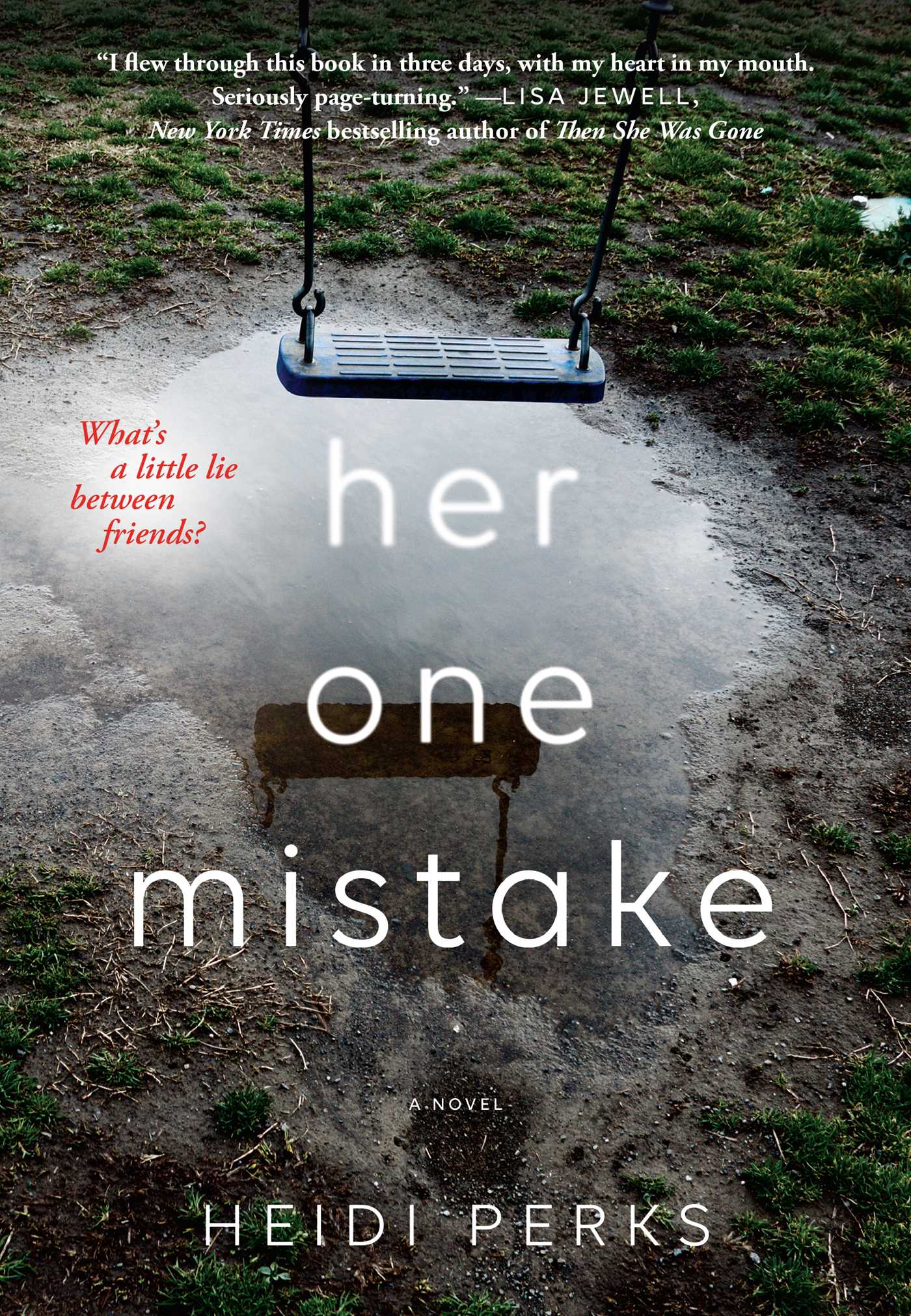 Her One Mistake