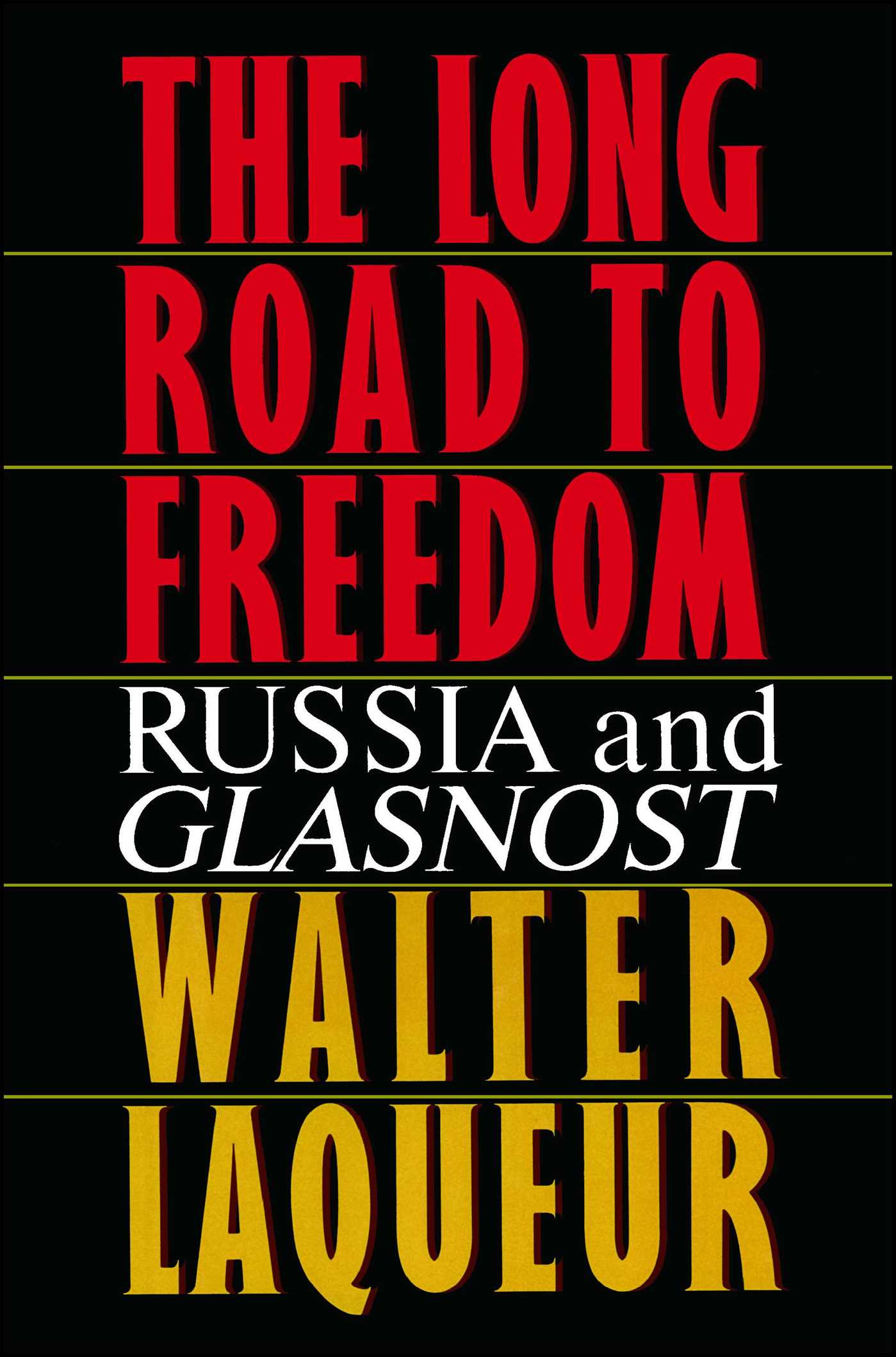 Long Road to Freedom