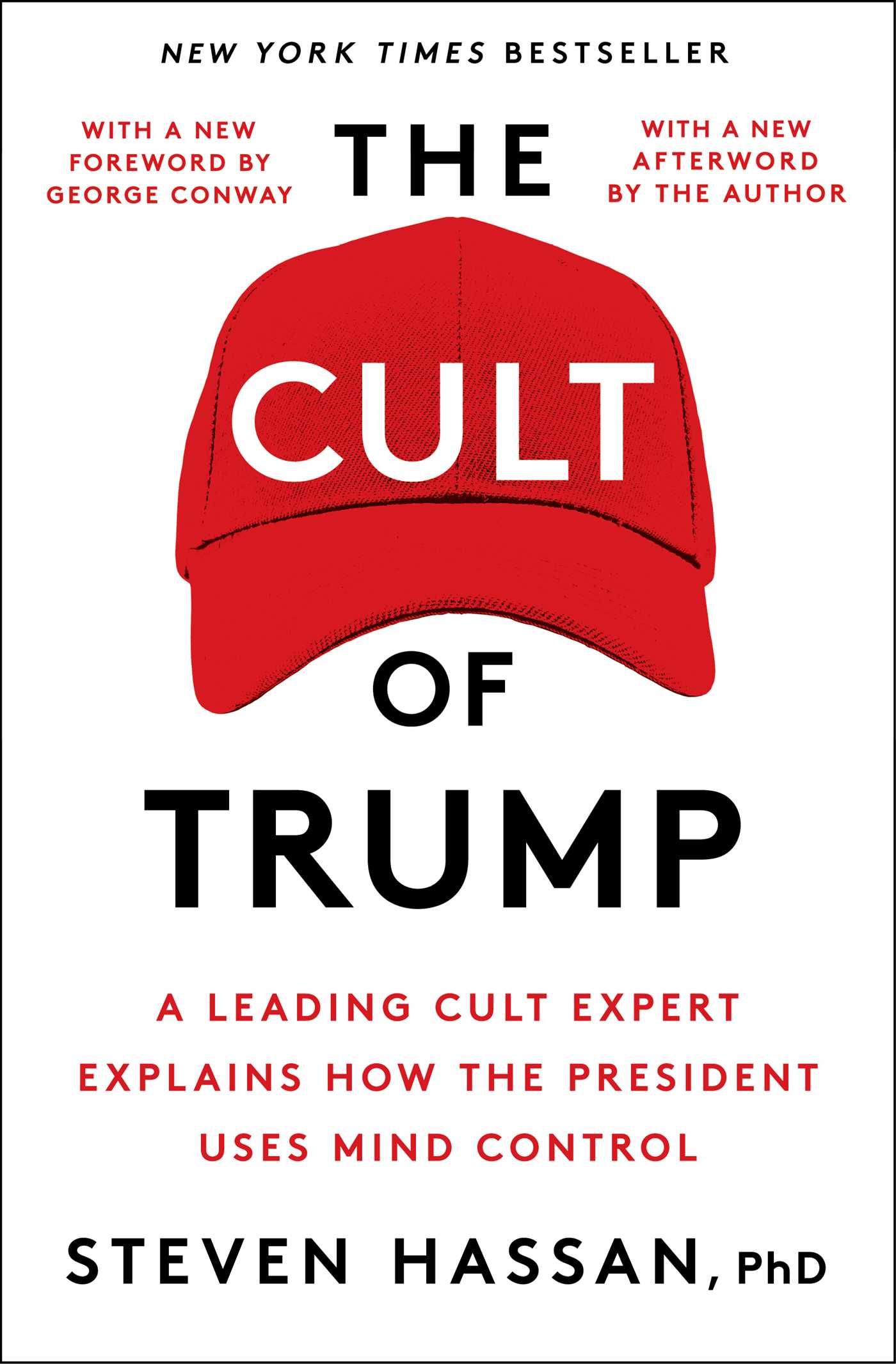 Cult of Trump: A Leading Cult Expert Explains How the President Uses Mind Control