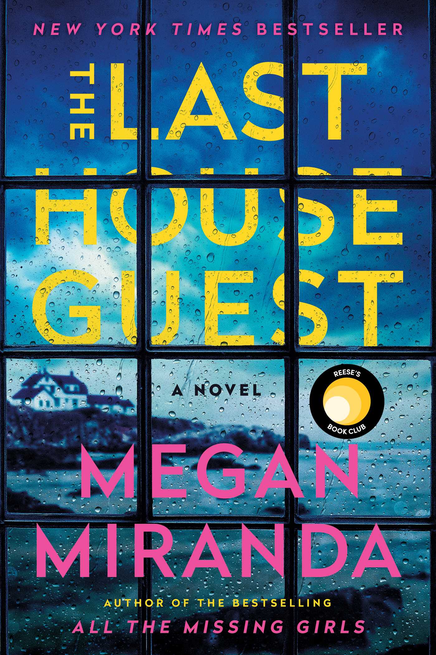 Last House Guest: A Reese Witherspoon Book Club Pick