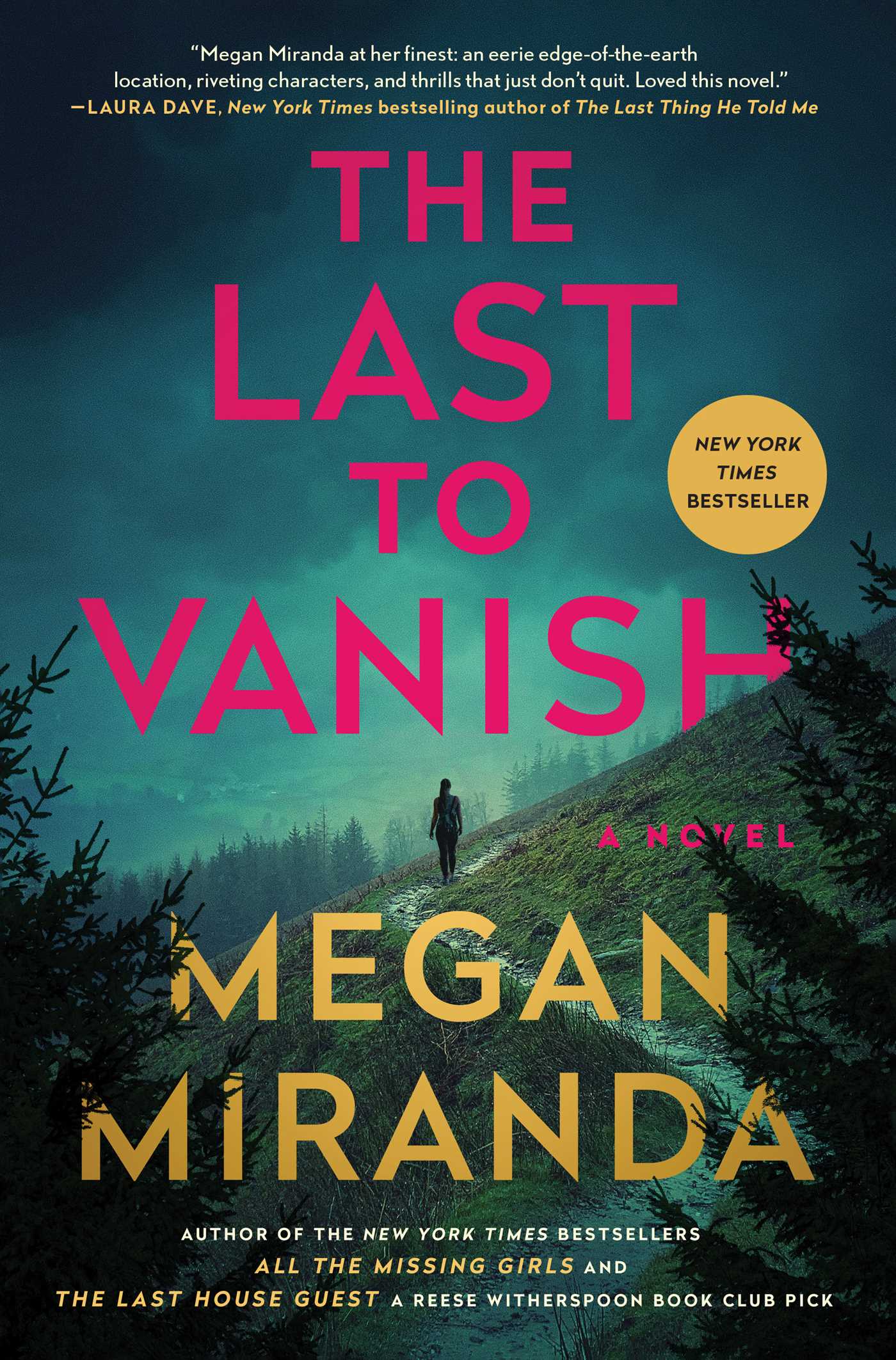 Last to Vanish: A Novel