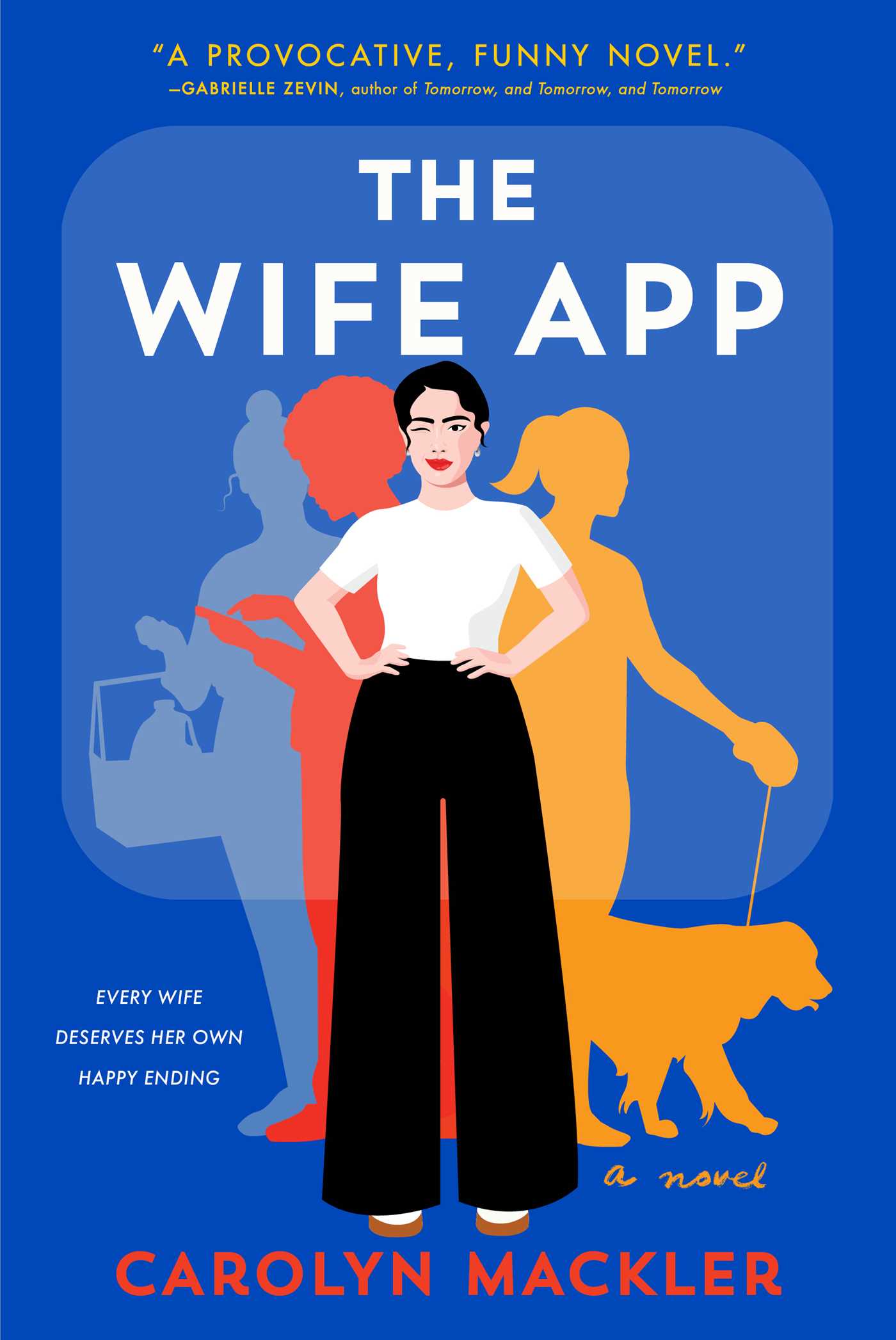 Wife App: A Novel