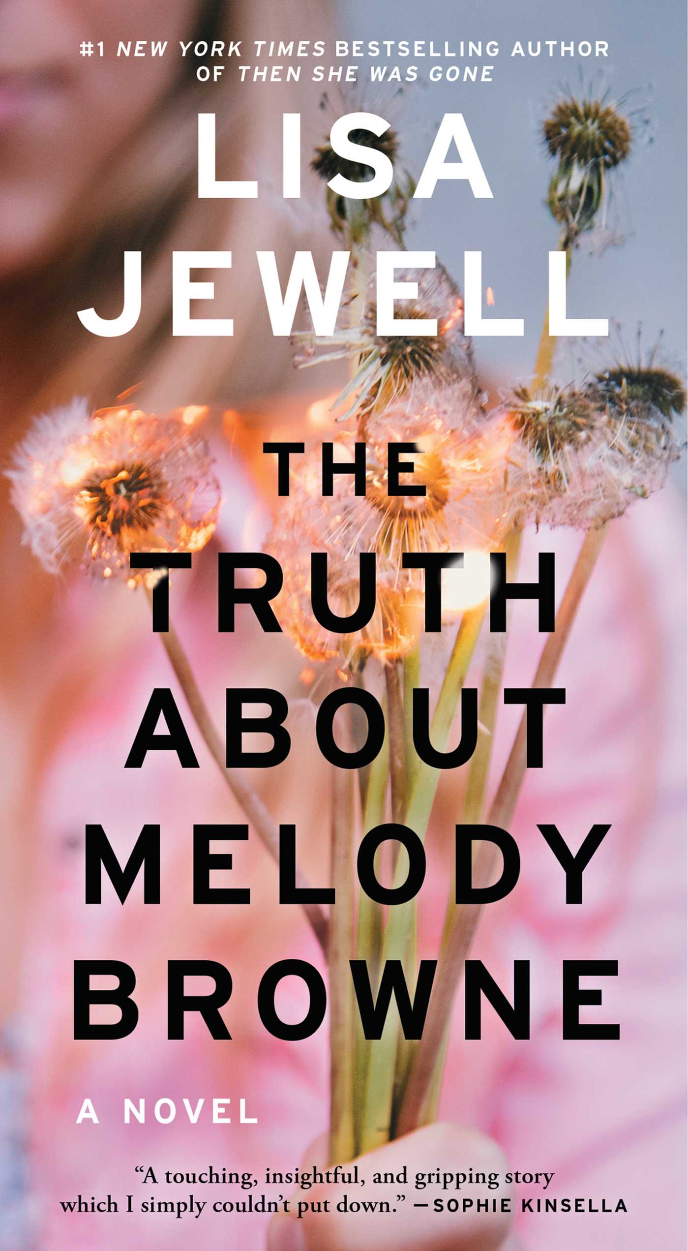 Truth About Melody Browne: A Novel