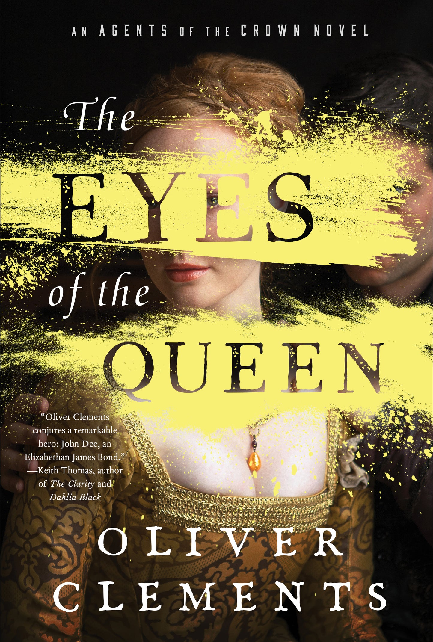 Eyes of the Queen: A Novel