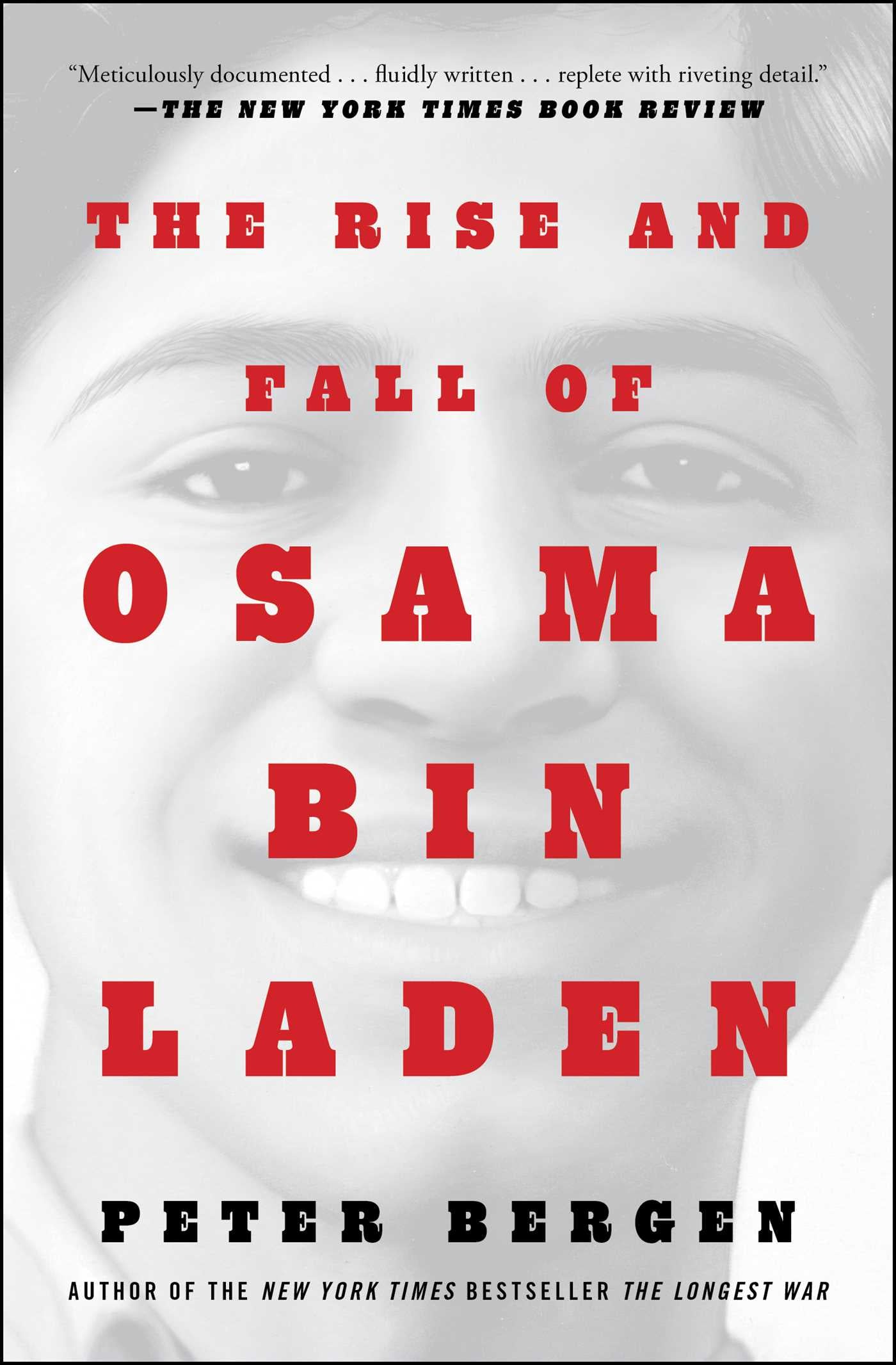 Rise and Fall of Osama bin Laden