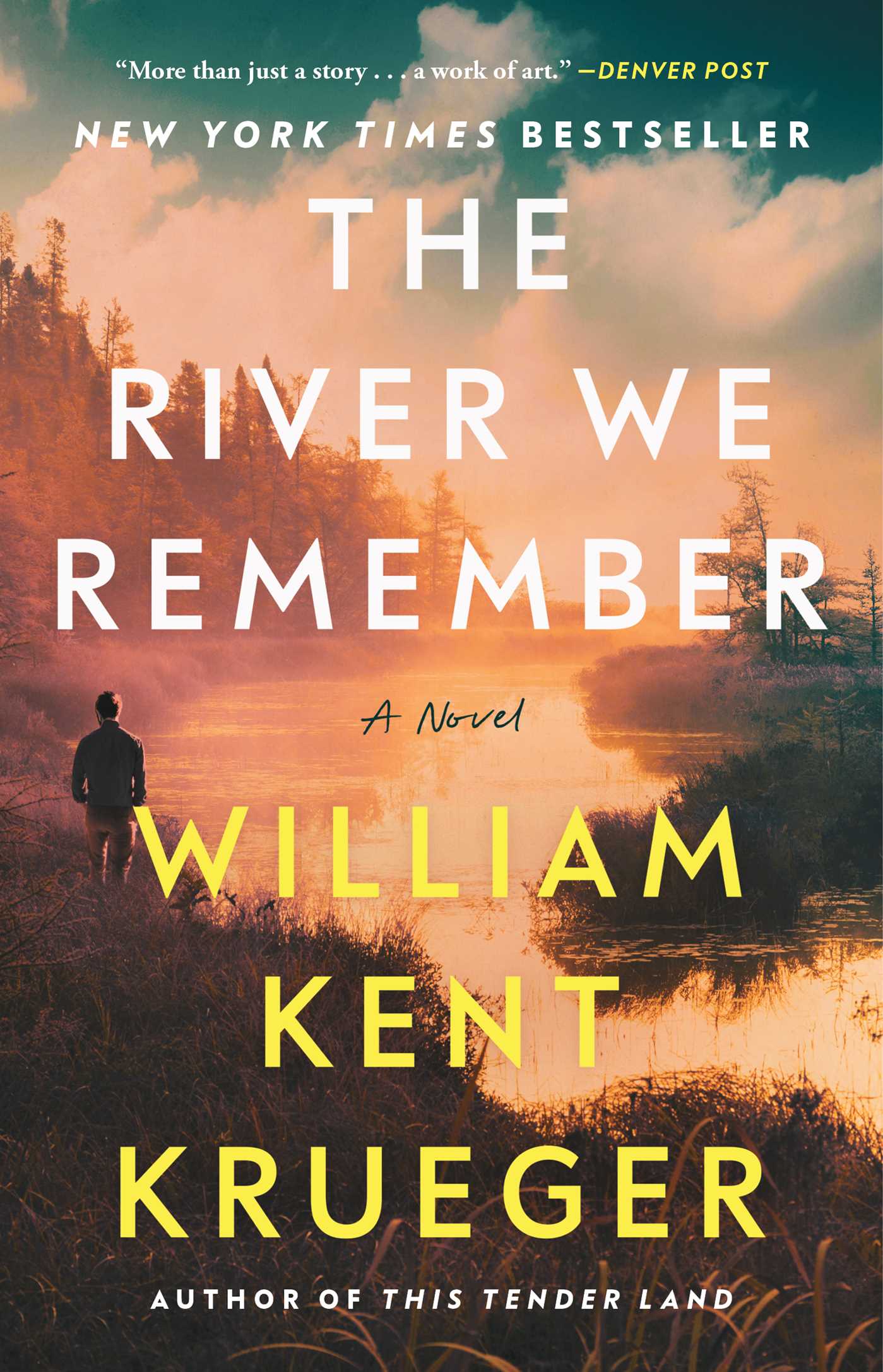 River We Remember: A Novel