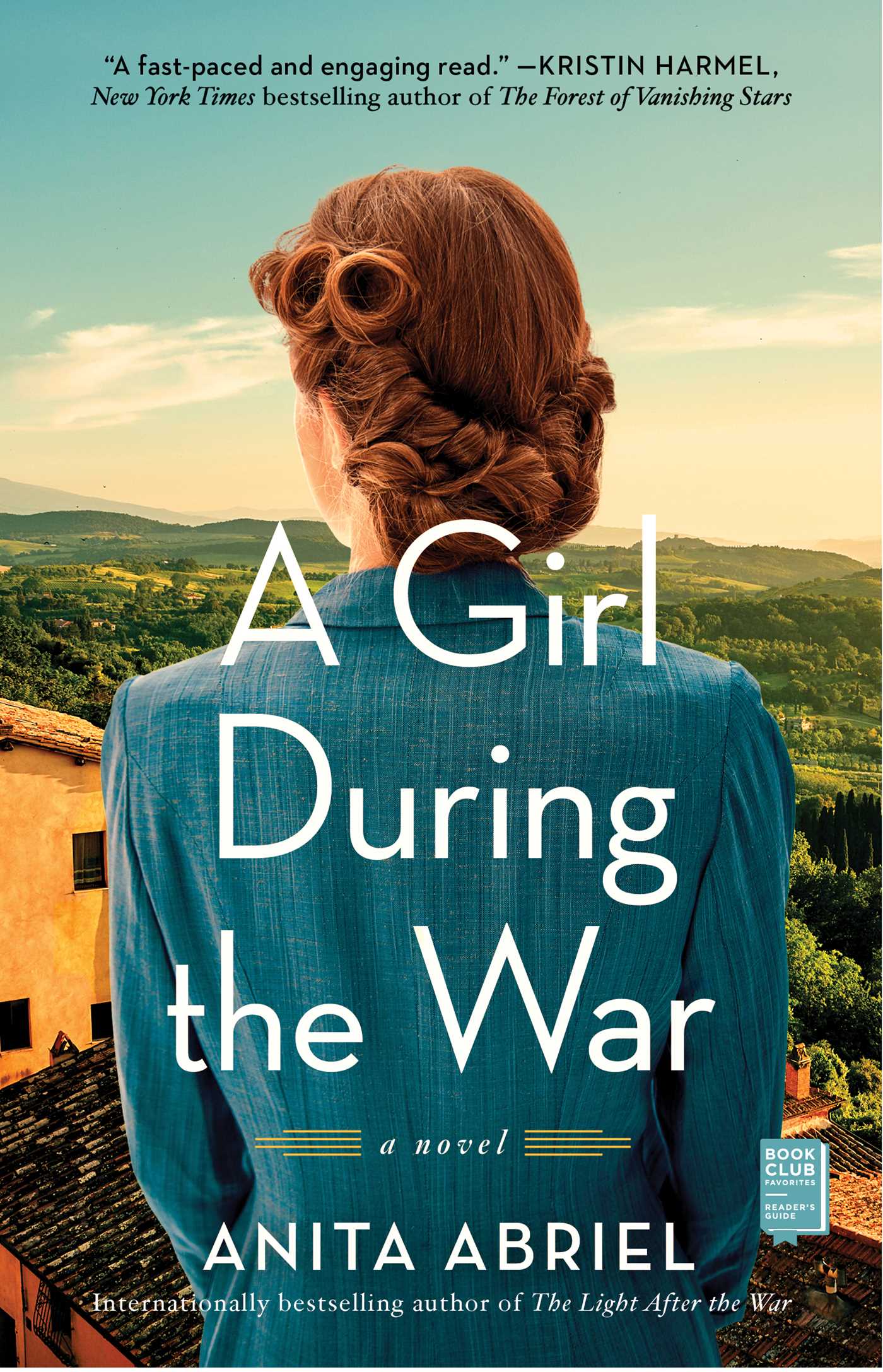 Girl During the War: A Novel