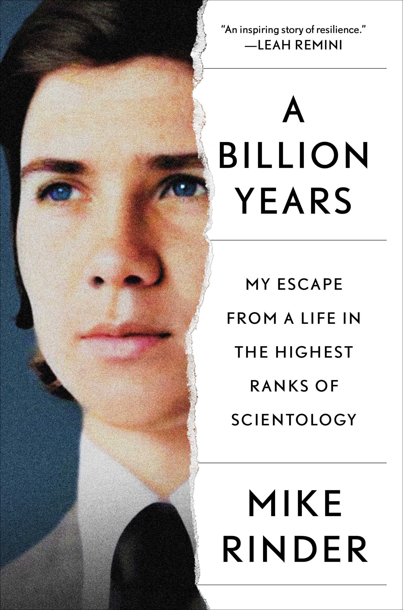 Billion Years: My Escape From a Life in the Highest Ranks of Scientology